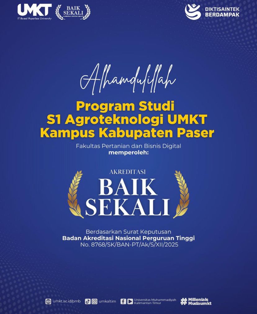 Resmi! Prodi S1 Agroteknologi UMKT Kampus Paser Raih Akreditasi "Baik Sekali"