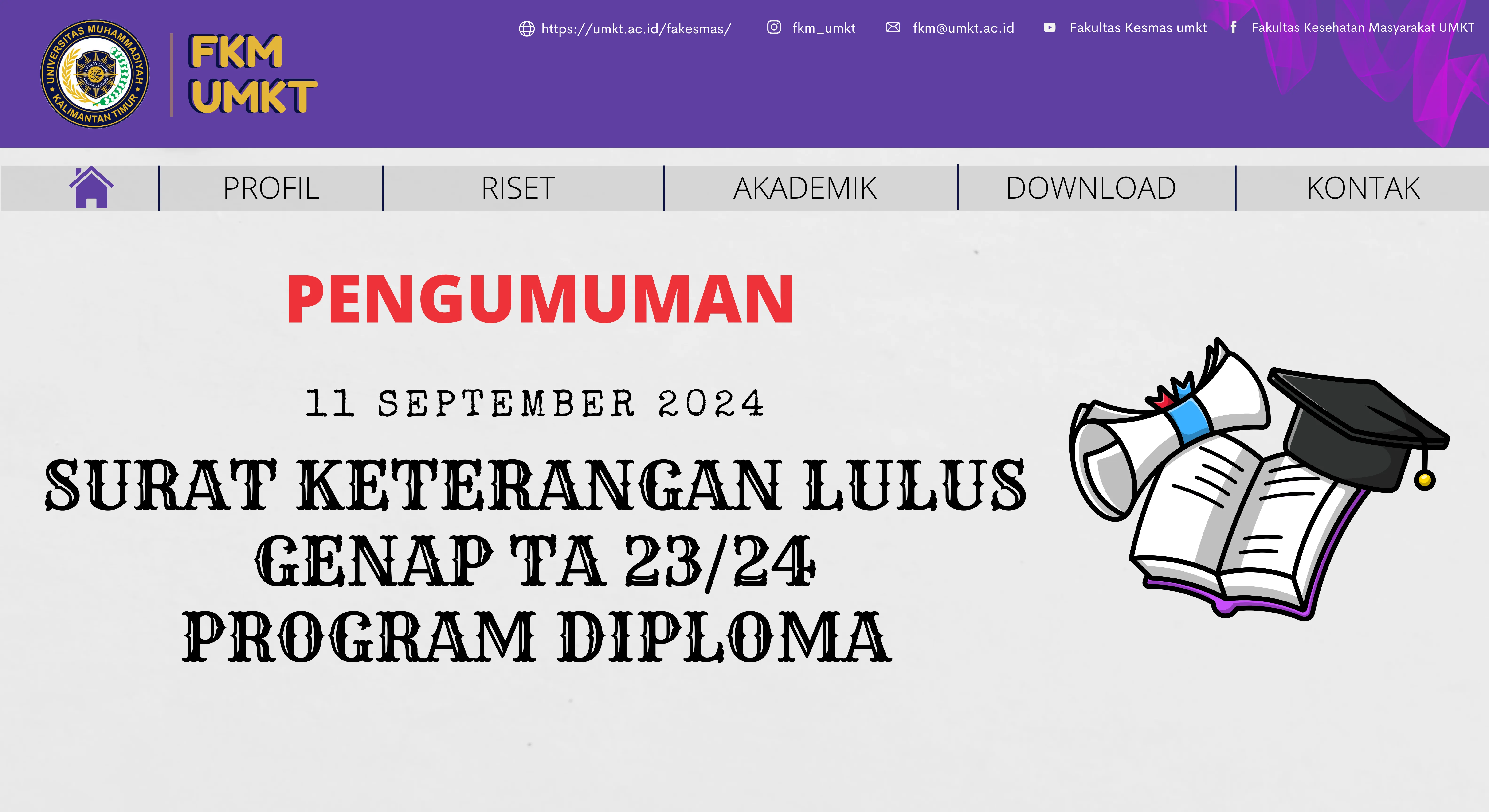PENGUMUMAN !!! Pengajuan Surat Keterangan Lulus (SKL) Lulusan Semester Genap TA 2023/2024 Program Studi Diploma Fakultas Kesehatan Masyarakat UMKT