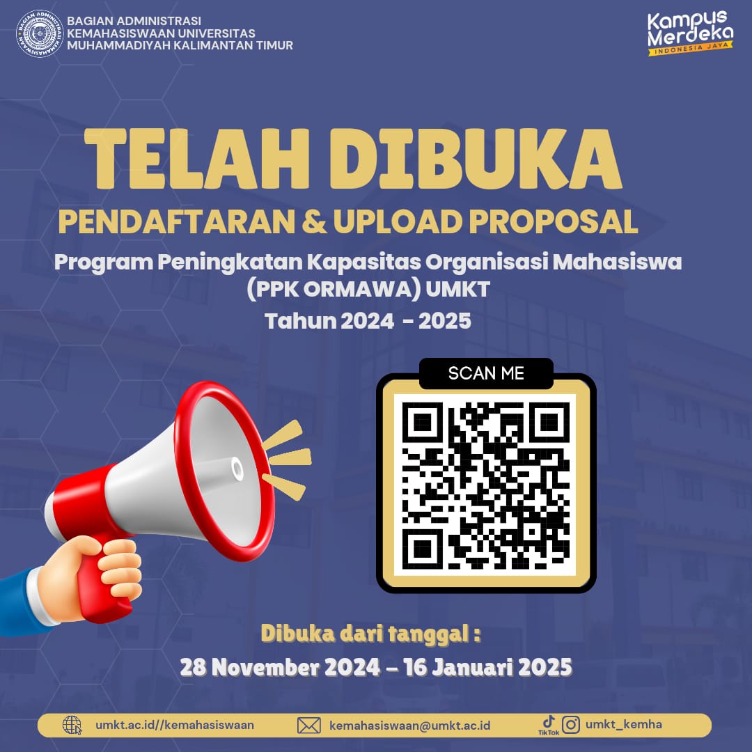 UMKT Membuka Pendaftaran PPK Ormawa 2024-2025 Tingkatkan Kompetensi dan Kontribusi Organisasi Mahasiswa