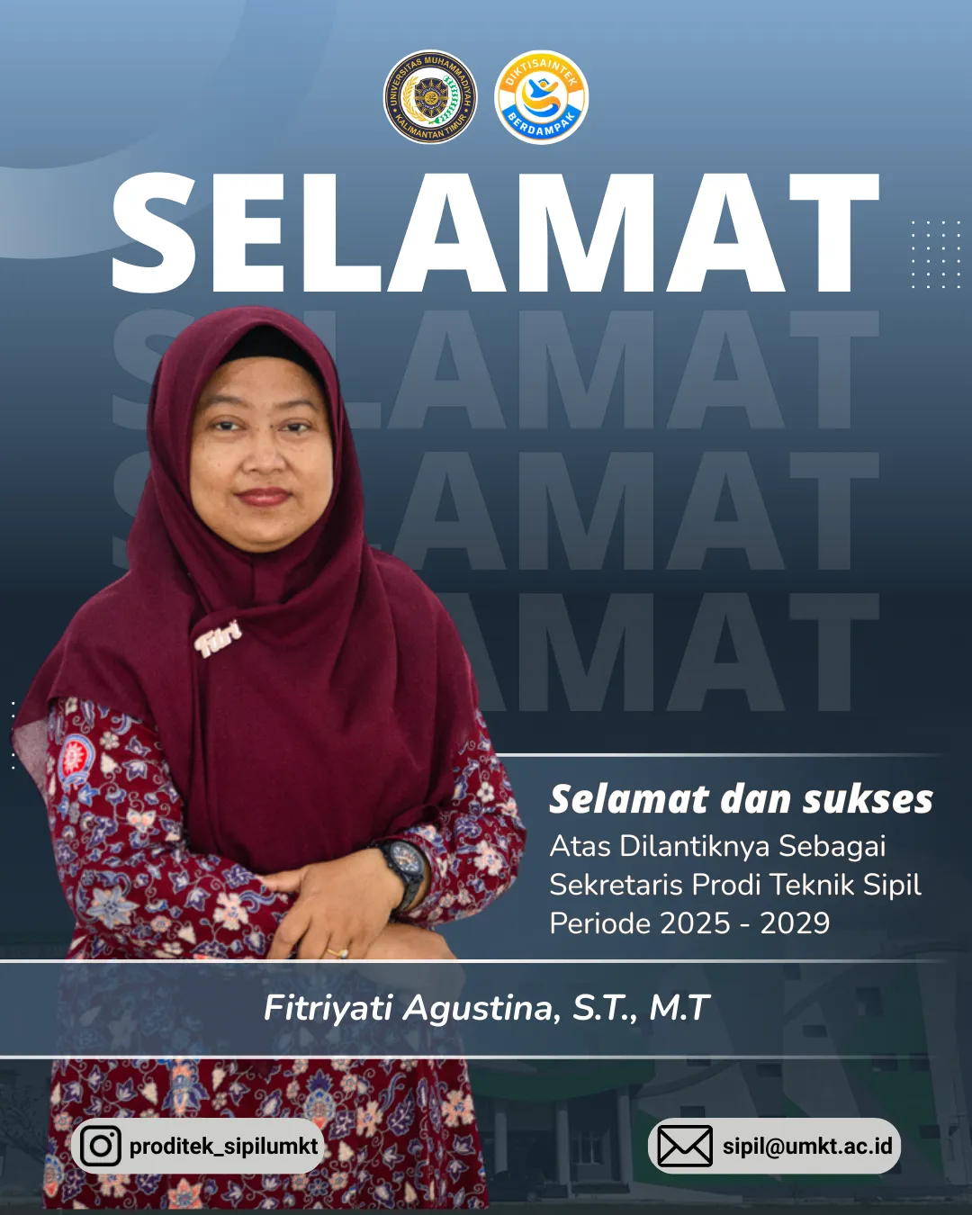 Selamat dan Sukses Dilantiknya Sebagai Sekretaris Prodi Teknik Sipil 2025 - 2029