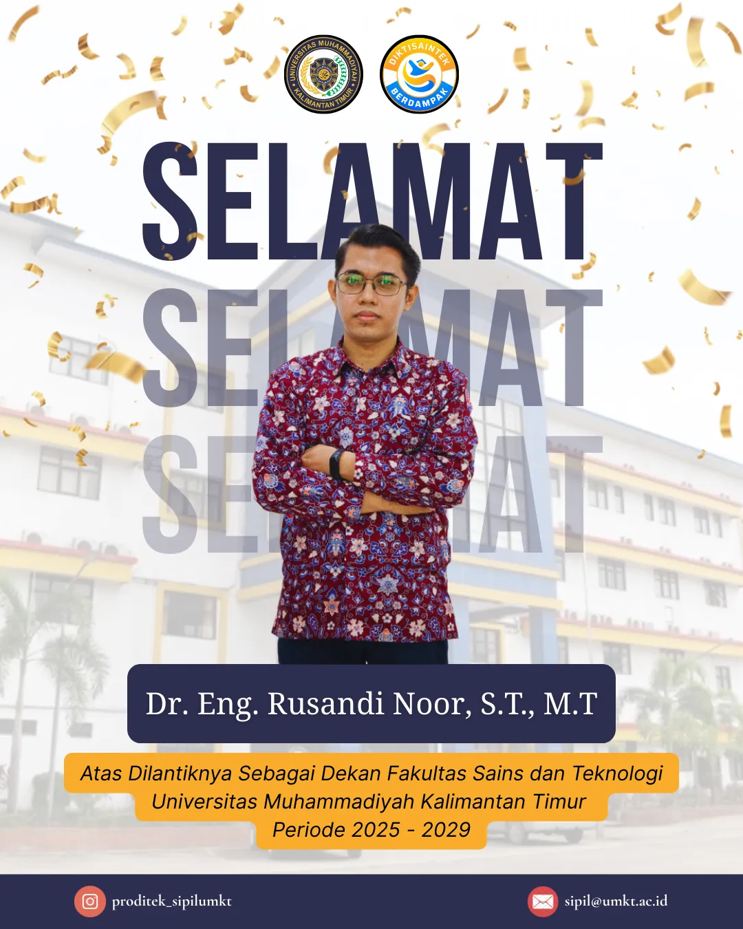 Selamat Atas Dilantiknya Sebagai Dekan Fakultas Sains dan Teknologi 2025 - 2029