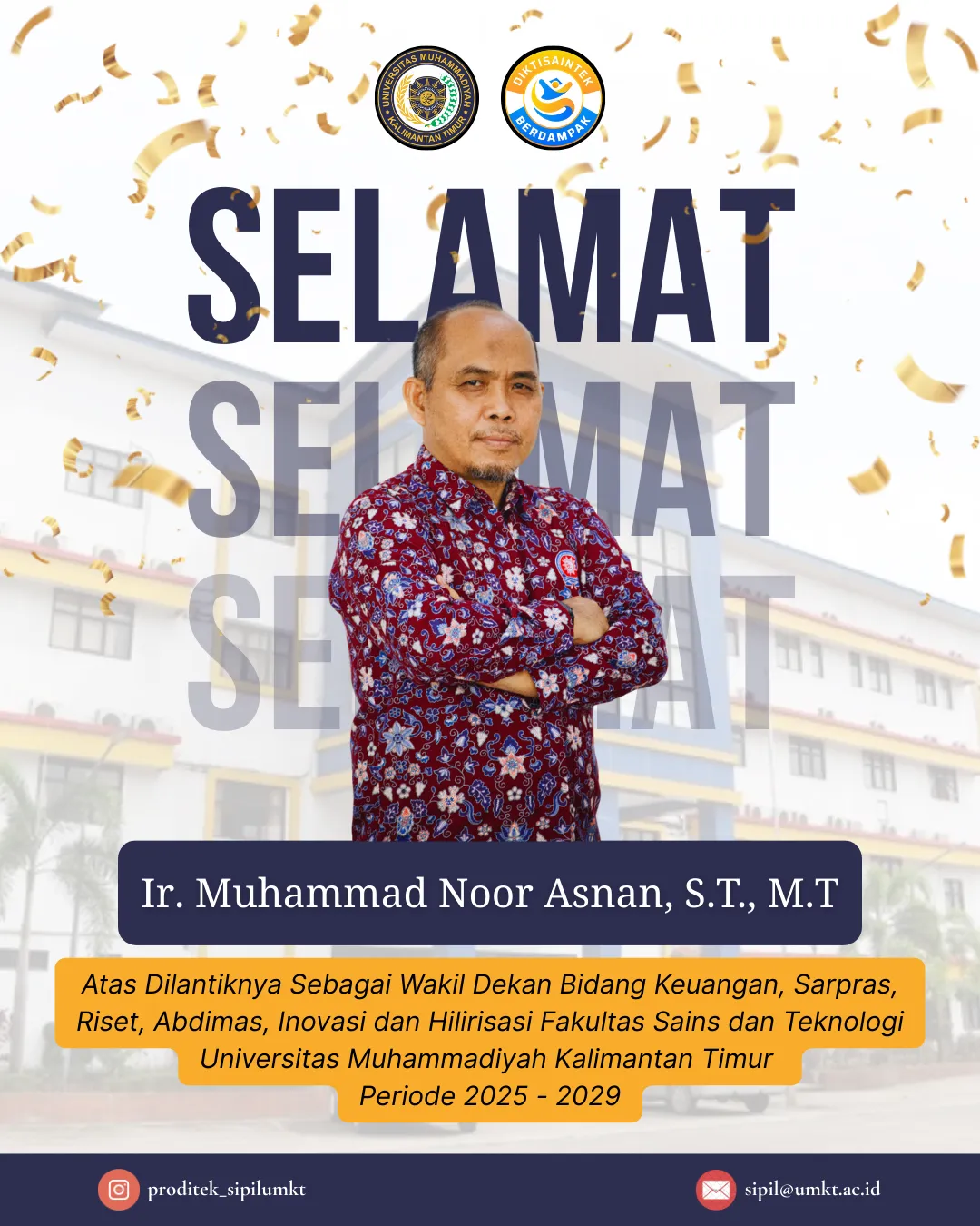 Selamat Dilantiknya Sebagai Wakil Dekan Bidang Keuangan, Sarpras, Riset, Abdimas, Inovasi dan Hilirisasi Fakultas Sains dan Teknologi 2025 - 2029