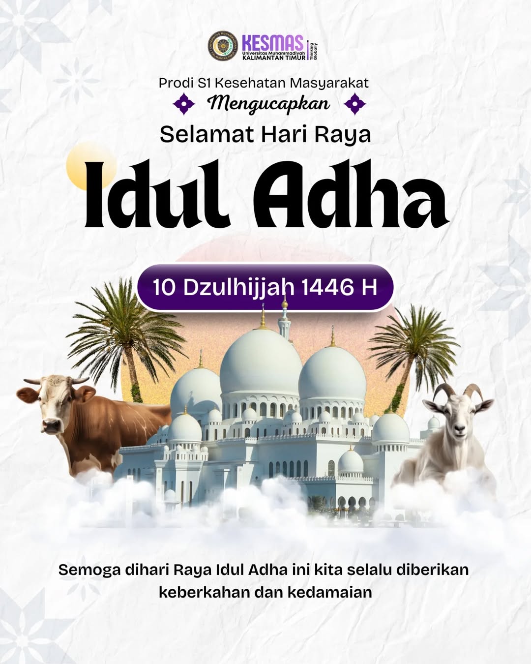 Selamat Hari Raya Idul Adha 1446 H dari Prodi Kesehatan Masyarakat UMKT