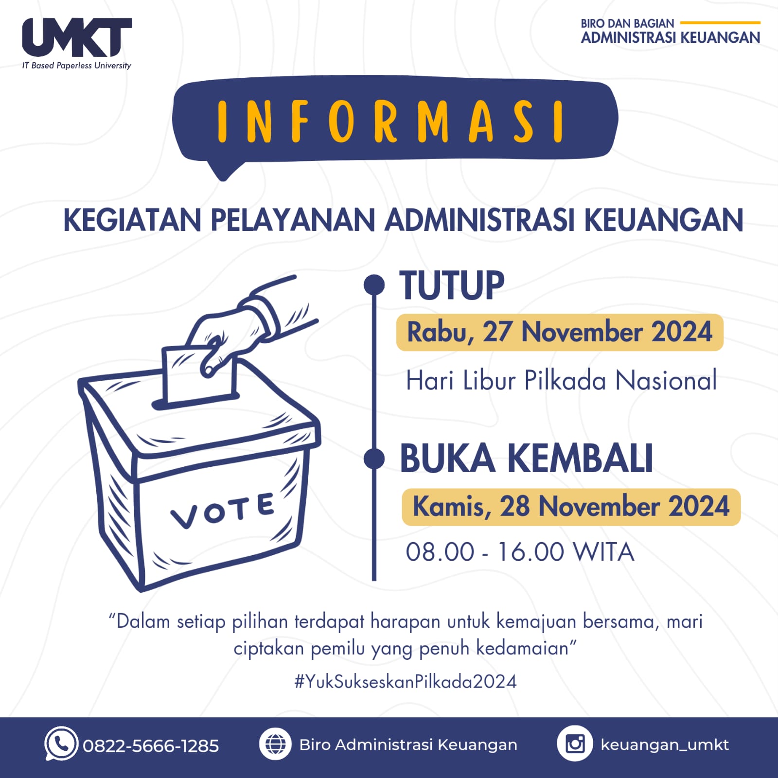 Pelayanan Adminstrasi Keuangan Tutup karena Pilkada Serentak