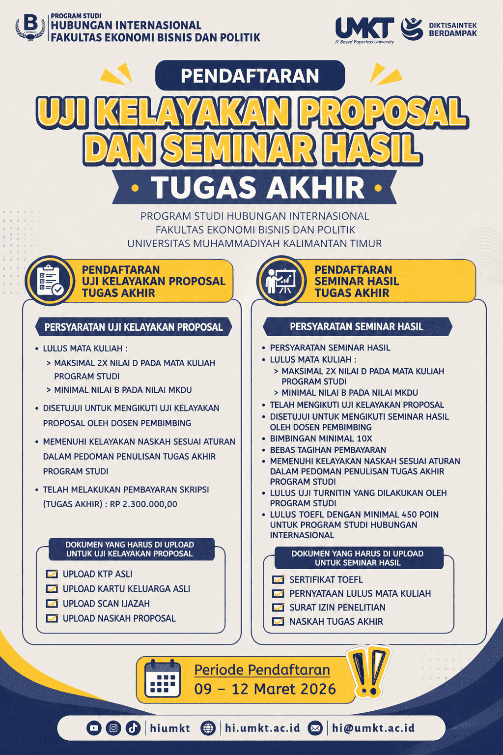 Pengumuman Pendaftaran Uji Kelayakan Proposal dan Seminar Hasil Tugas Akhir Batch ke 1