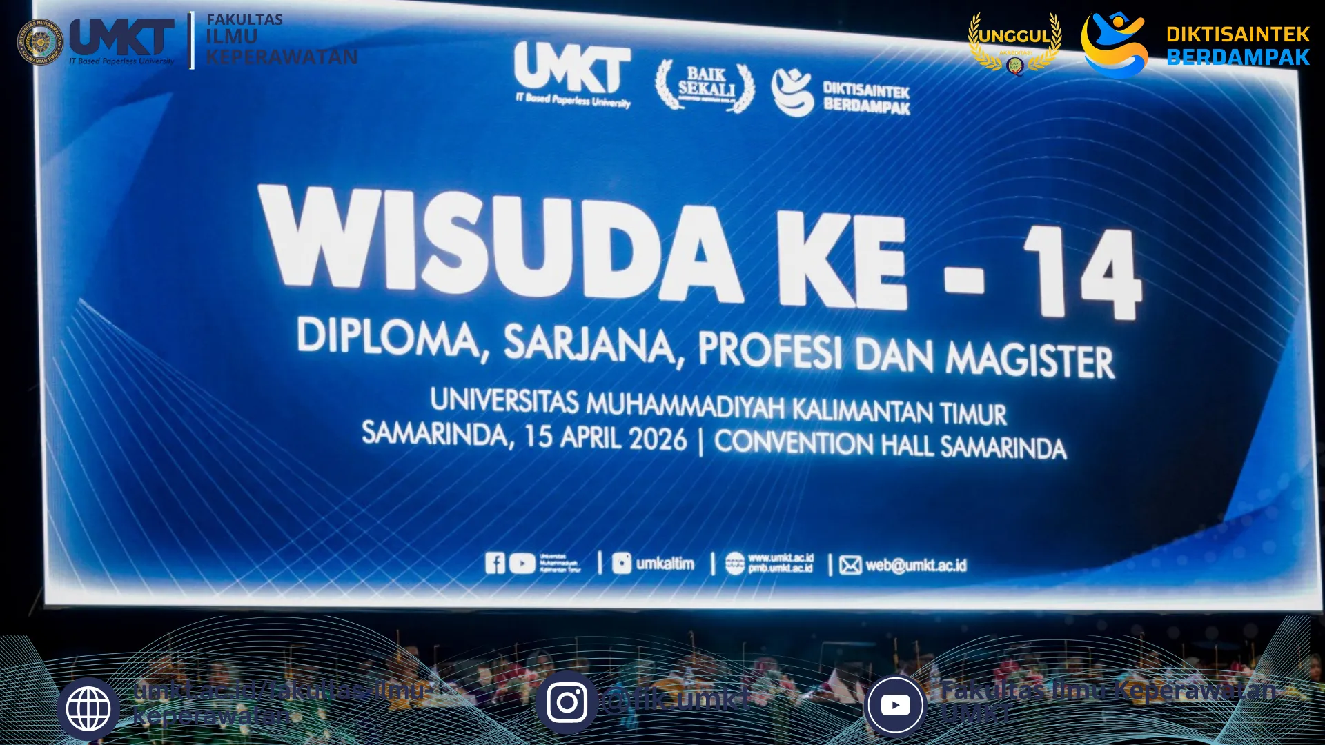 SELAMAT WISUDA KE - 14 UNIVERSITAS MUHAMMADIYAH KALIMANTAN TIMUR TAHUN 2026