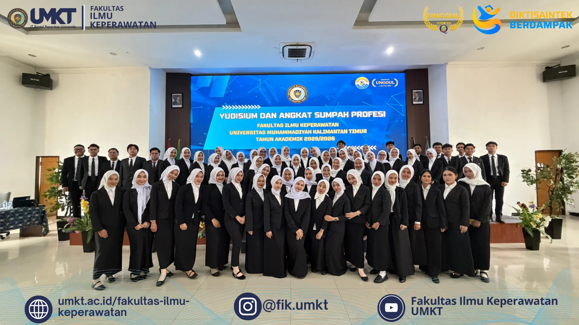YUDISIUM DAN ANGKAT SUMPAH PROFESI FAKULTAS ILMU KEPERAWATAN UNIVERITAS MUHAMMADIYAH KALIMANTAN TIMUR TAHUN AKADEMIK 2025/2026