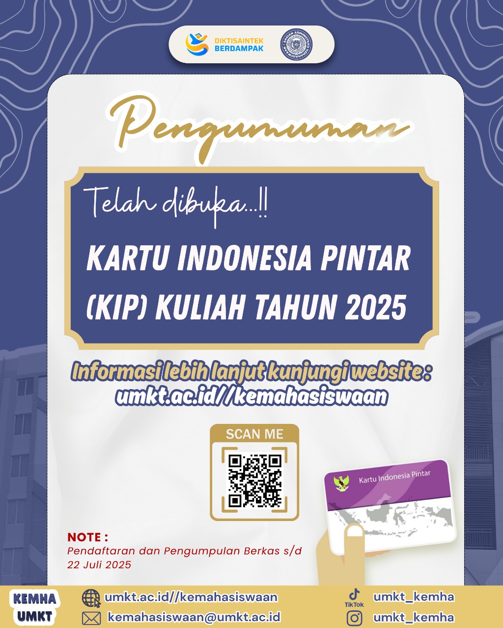 PEMBUKAAN PENDAFTARAN SELEKSI KIP KULIAH UNIVERSITAS MUHAMMADIYAH KALIMANTAN TIMUR TAHUN 2025