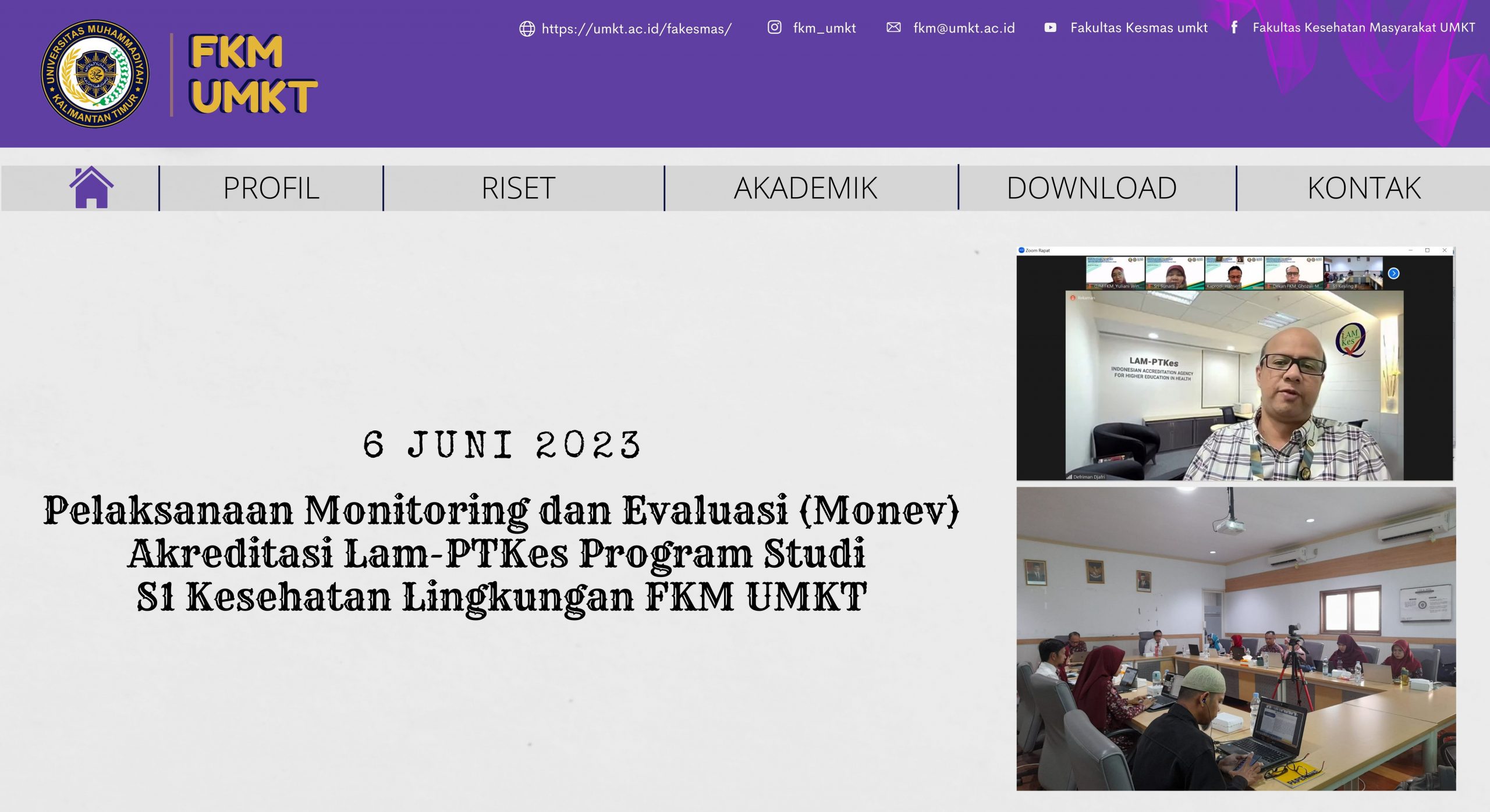 Pelaksanaan Monitoring dan Evaluasi (Monev) Akreditasi Lam-PTKes Program Studi S1 Kesehatan Lingkungan FKM UMKT