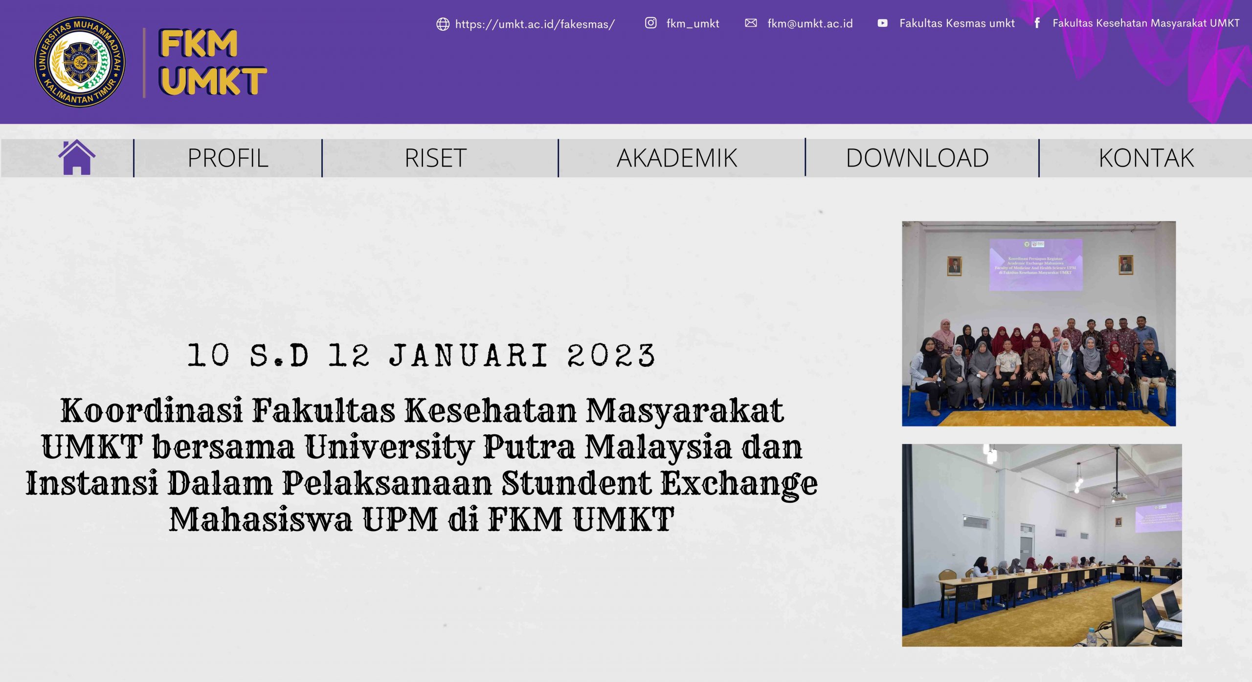 Koordinasi Fakultas Kesehatan Masyarakat UMKT bersama University Putra Malaysia dan Instansi Dalam Pelaksanaan Stundent Exchange Mahasiswa UPM di FKM UMKT