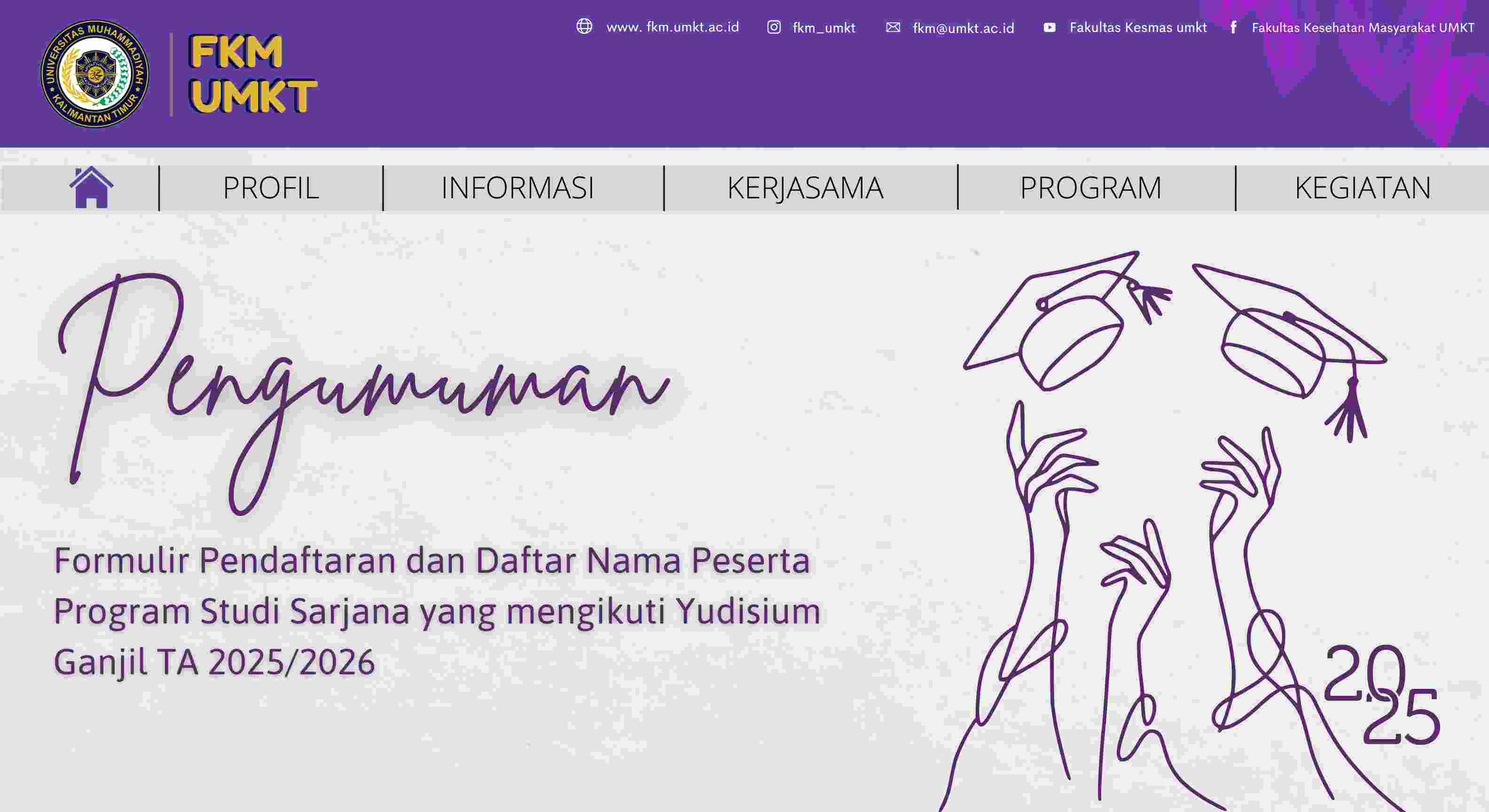 Pengumuman Pelaksanaan Gladi Yudisium dan Yudisium Ganjil Tahun Akademik 2025/2026 Fakultas Kesehatan Masyarakat UMKT