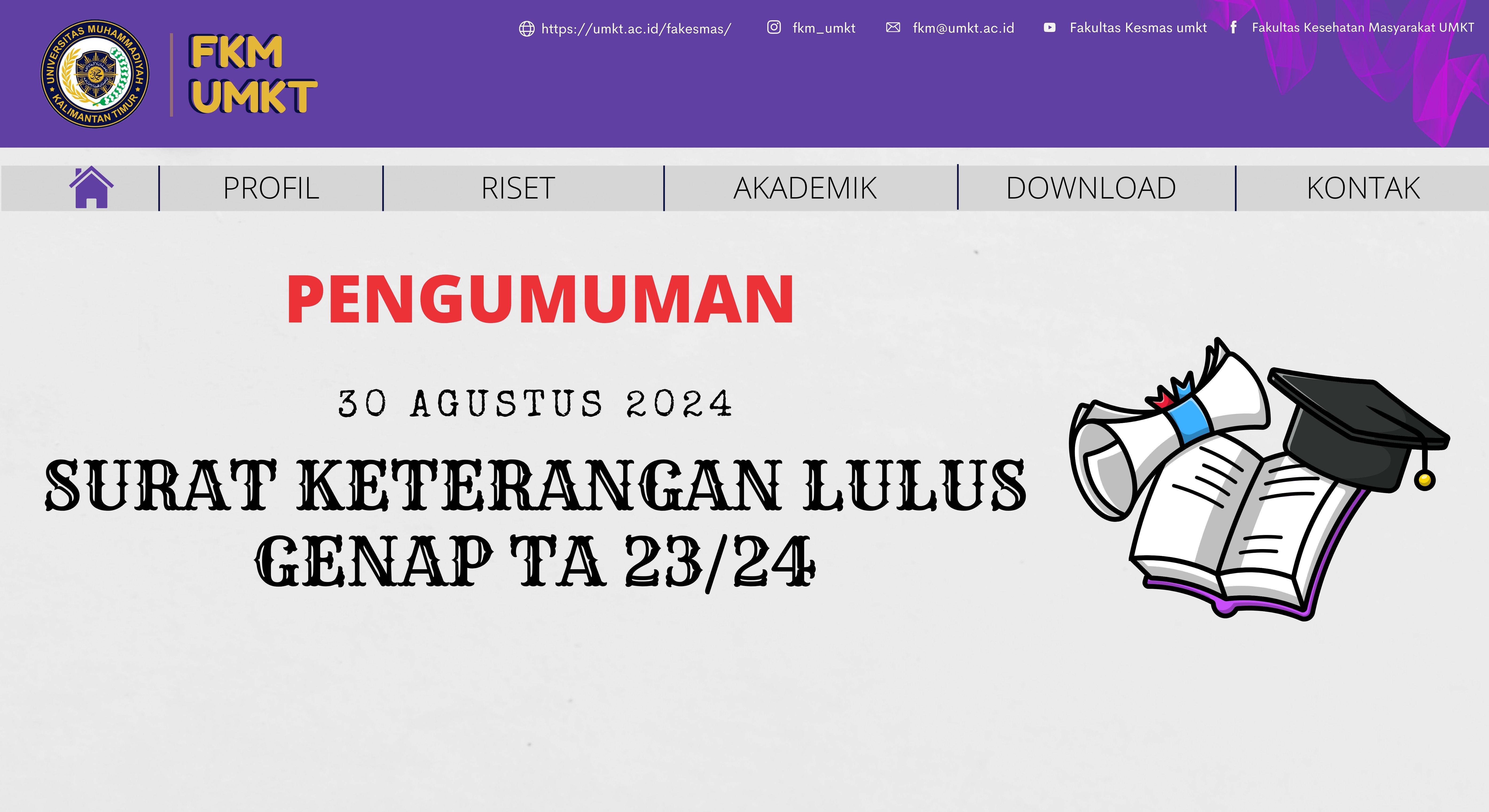 PENGUMUMAN !!! Pengajuan Surat Keterangan Lulus (SKL) Lulusan Semester Genap TA 2023/2024 Program Studi Sarjana di Lingkungan Fakultas Kesehatan Masyarakat UMKT