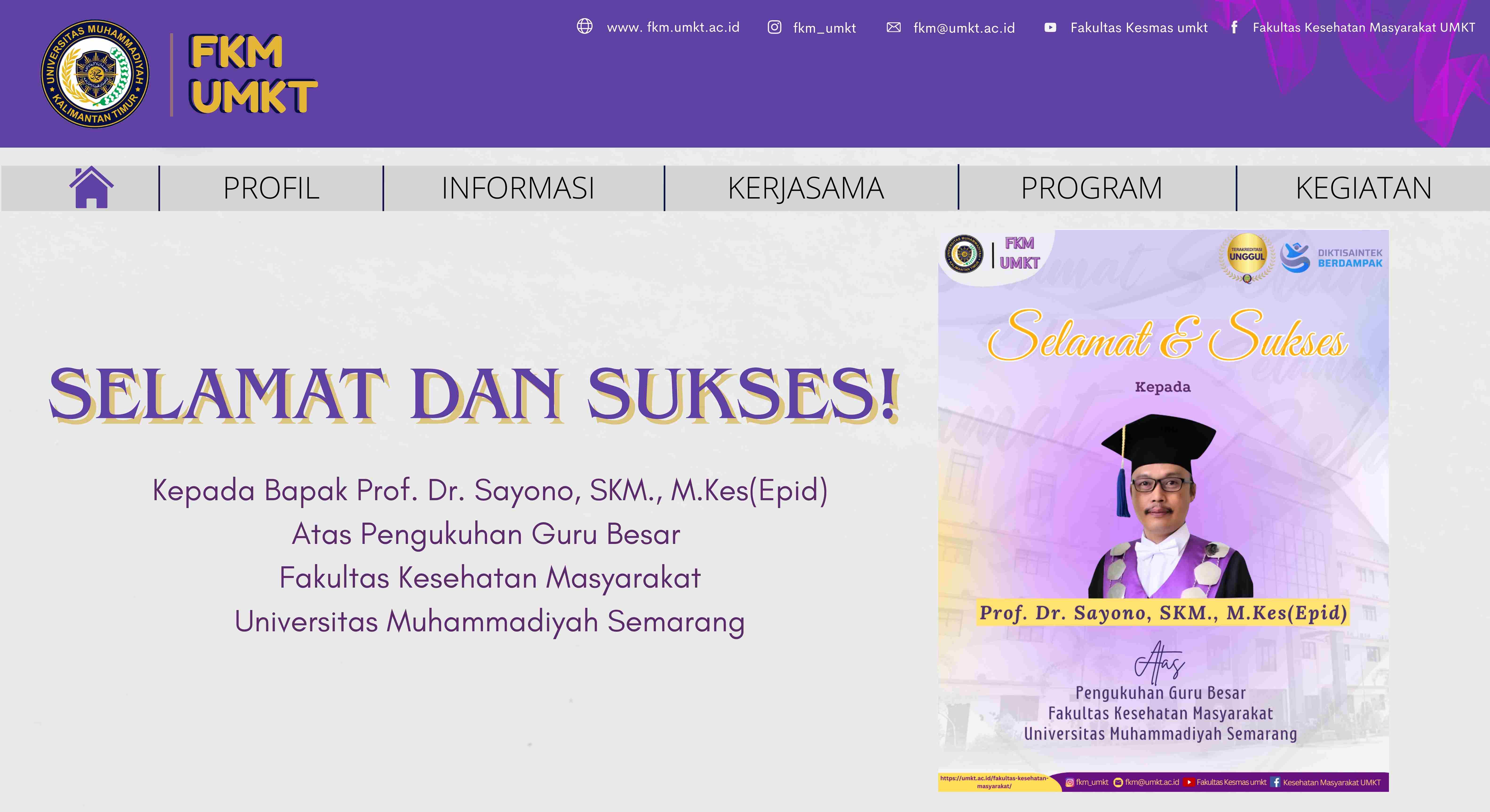 Selamat dan Sukses atas Pengukuhan Guru Besar Prof. Dr. Sayono, SKM., M.Kes (Epid)