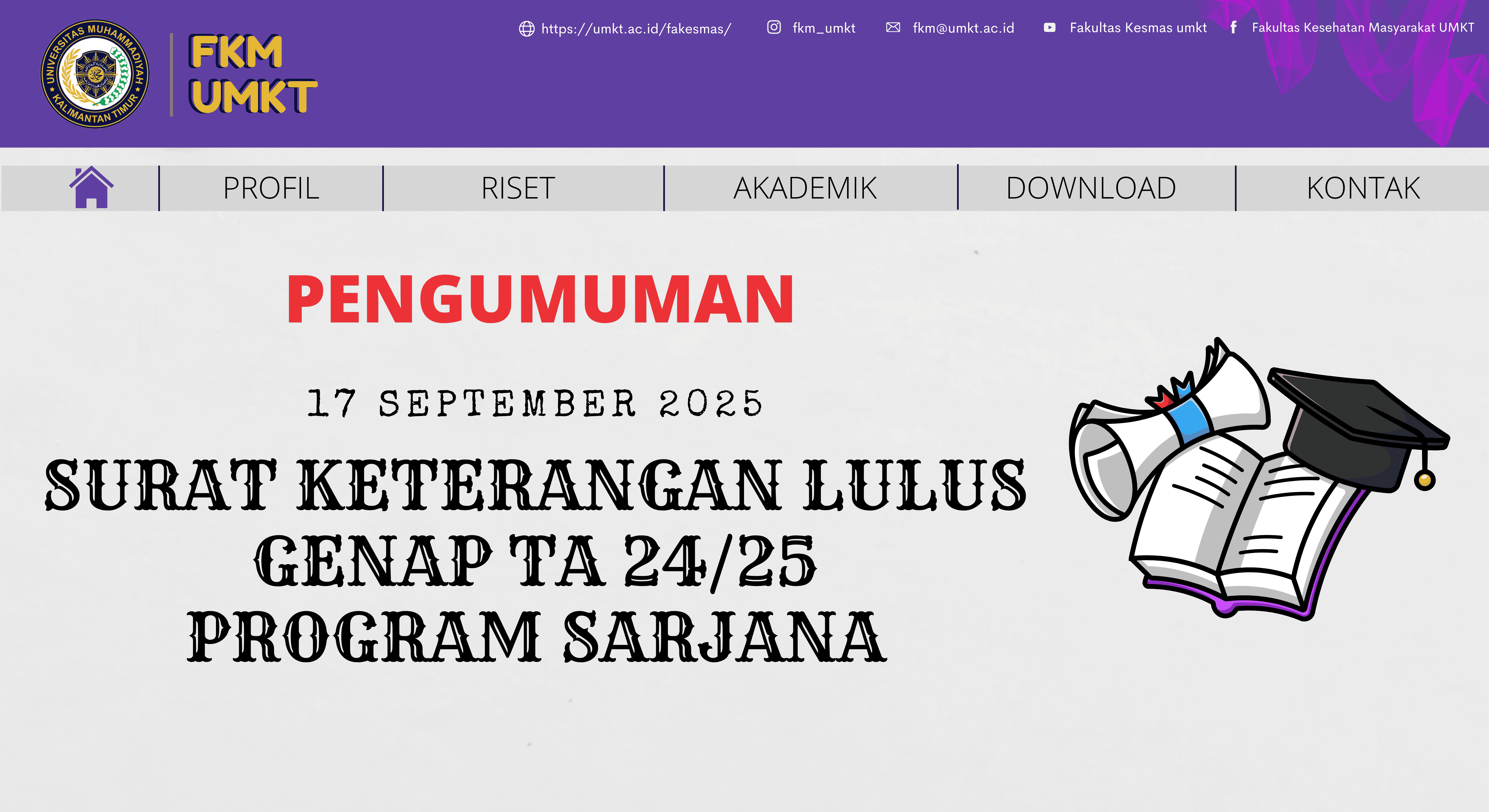 PENGUMUMAN !!! Pengajuan Surat Keterangan Lulus (SKL) Lulusan Semester Genap TA 2024/2025 Program Sarjana Fakultas Kesehatan Masyarakat UMKT