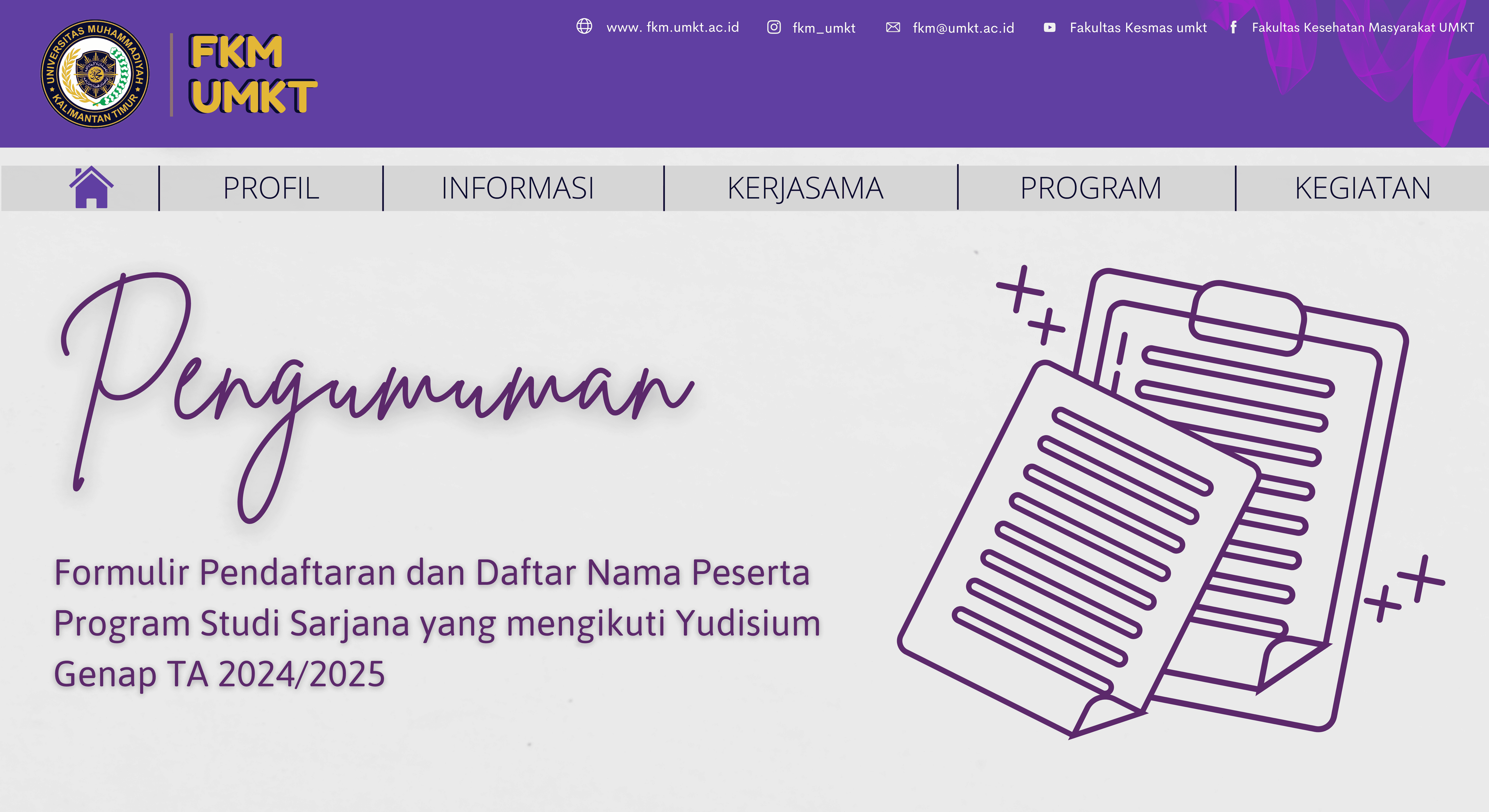 Formulir Pendaftaran dan Daftar Nama Peserta Program Studi Sarjana yang mengikuti Yudisium Genap TA 2024/2025