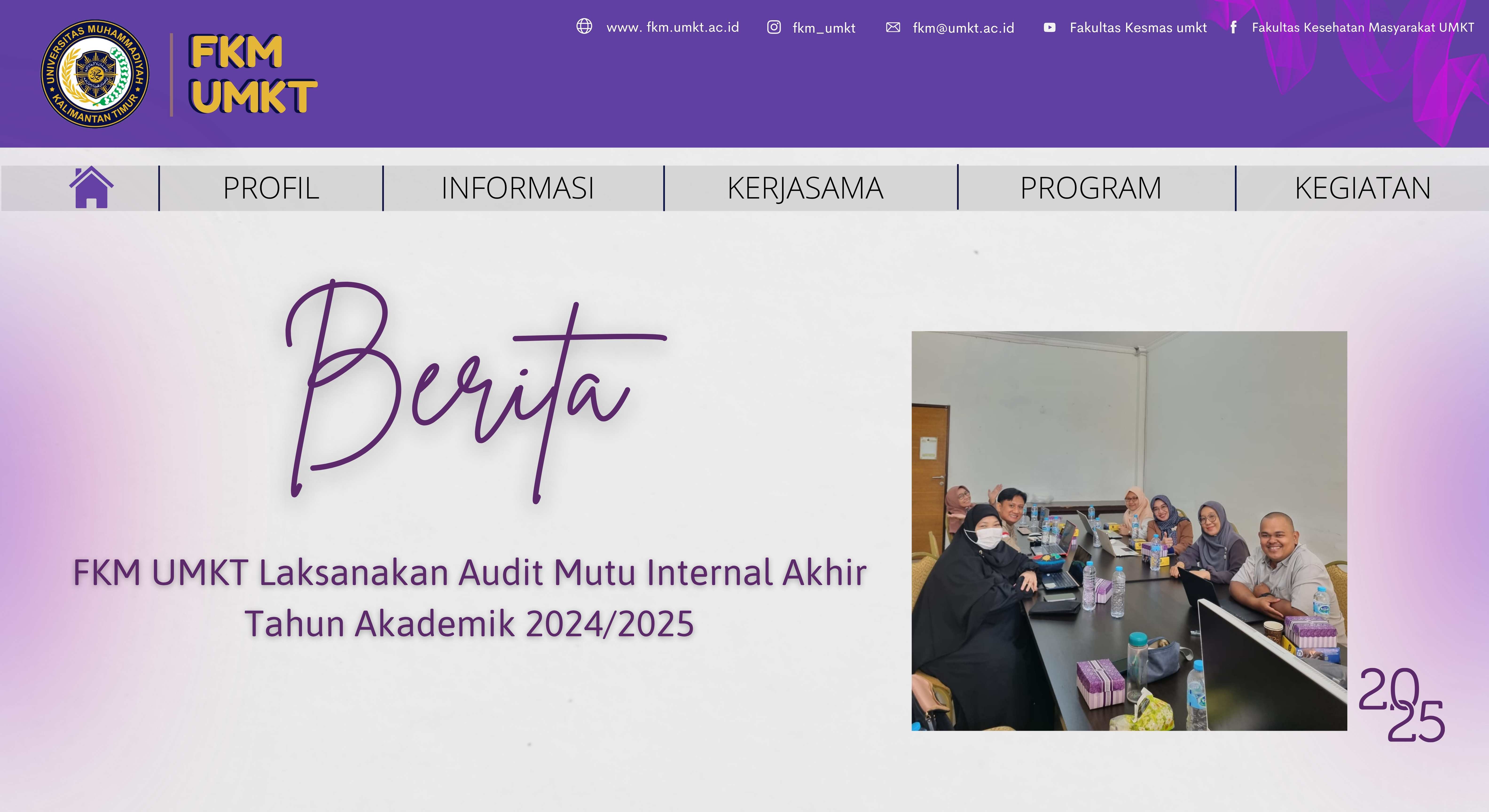 FKM UMKT Laksanakan Audit Mutu Internal Akhir Tahun Akademik 2024/2025