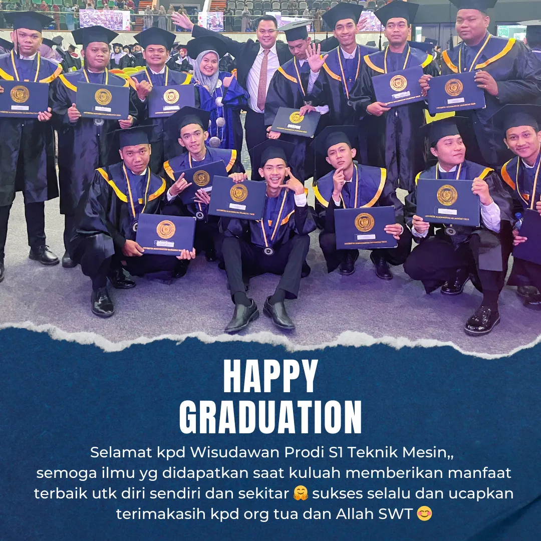 Wisuda ke XI UMKT (Prodi S1 Teknik Mesin)