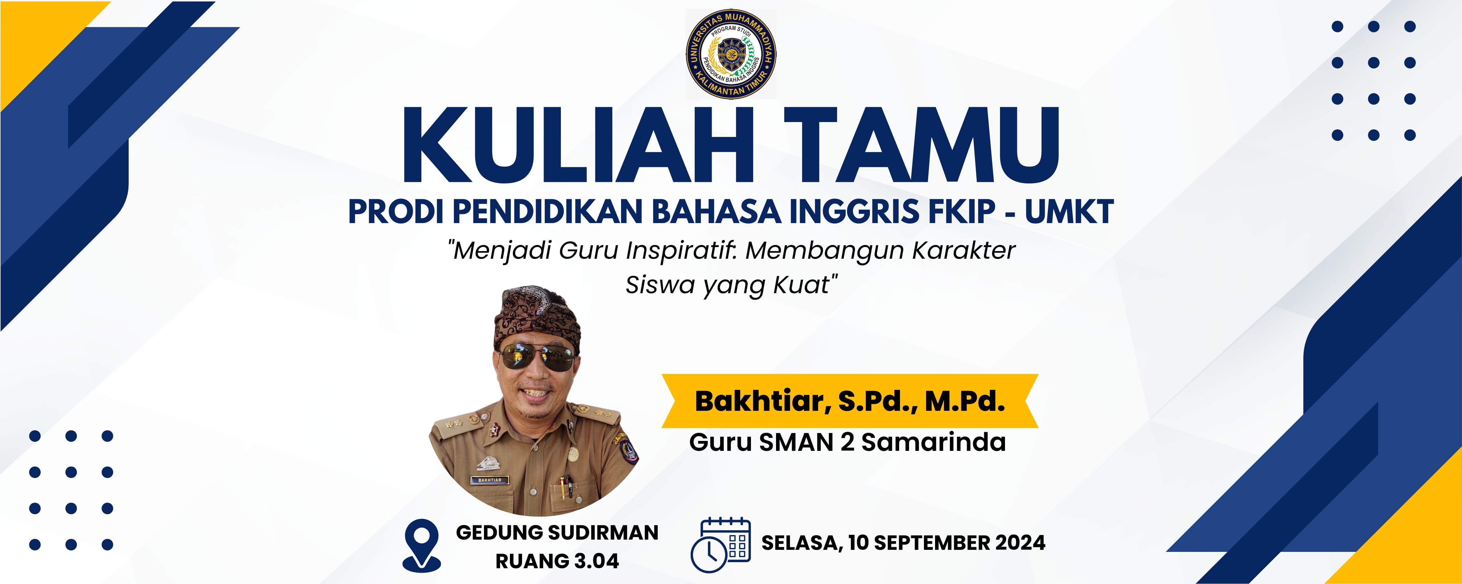 Kuliah Tamu "Menjadi guru Inspiratif. Membangun Karakter Siswa Yang Kuat".