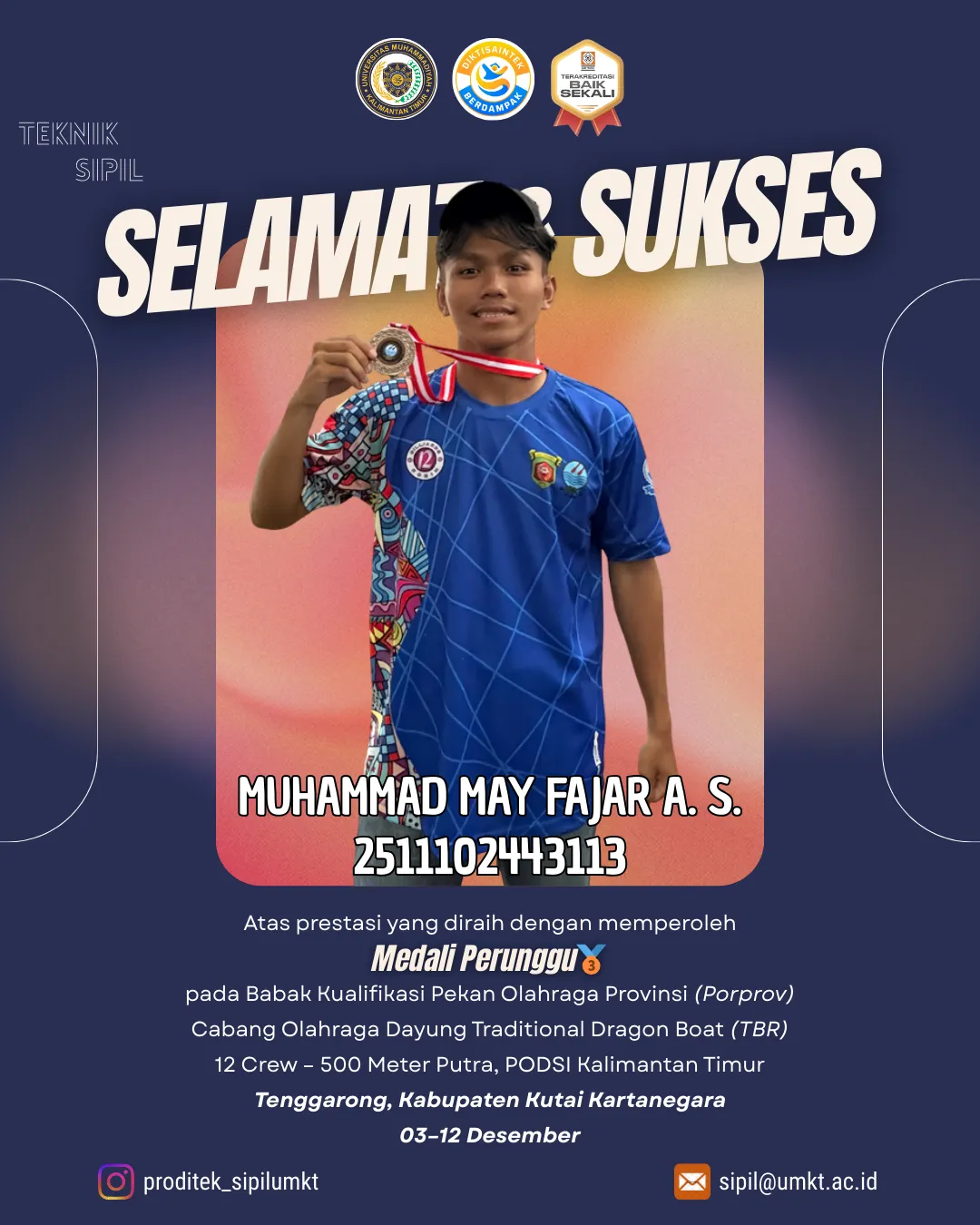 Selamat & Sukses Muhammad May Fajar A. S. Atas prestasi yang diraih dengan memperoleh Medali Perunggu🥉