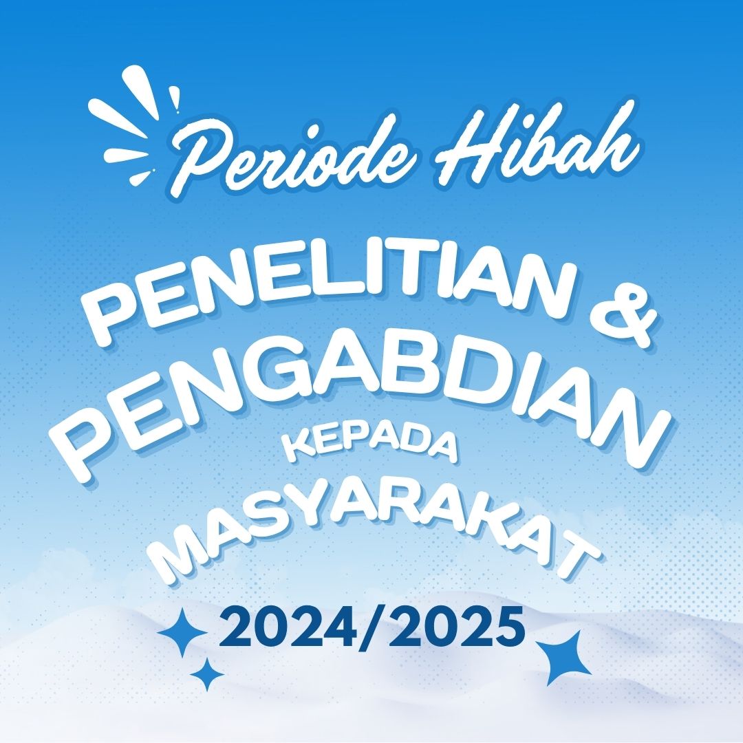 Jadwal Periode Pembukaan Hibah Penelitian dan Pengabdian kepada Masyarakat: Selalu Siap Sedia!