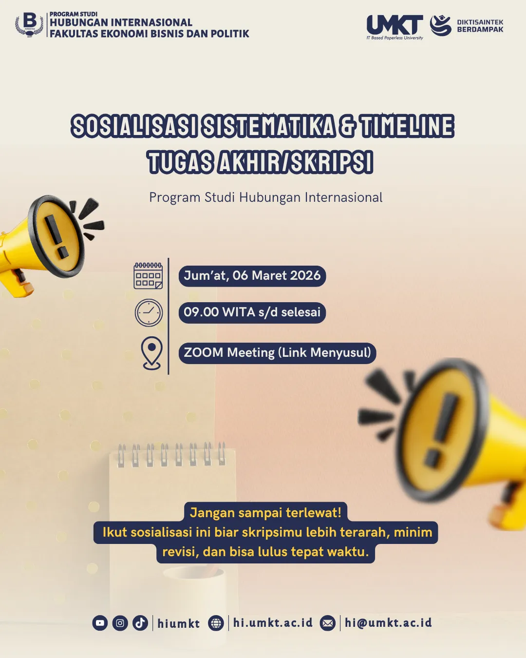 PELAKSANAAN SOSIALISASI TUGAS AKHIR/SKRIPSI SEMESTER GENAP T.A 2025/2026