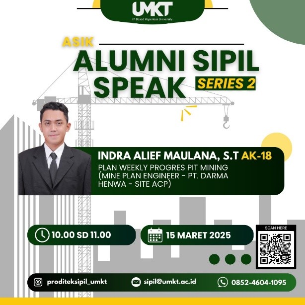 Alumni Sipil Speak: Indra Maulana Alief, S.T. Bagikan Wawasan Dunia Tambang kepada Mahasiswa Teknik Sipil UMKT