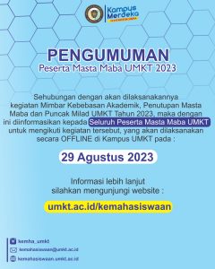 Kegiatan Mimbar Kebebasan Akademik, Kegiatan Penutupan Masta Maba Dan Puncak Milad UMKT