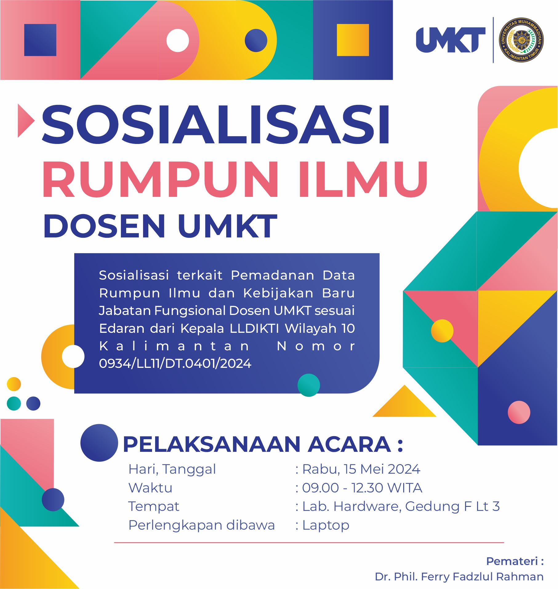Sosialisasi Rumpun Ilmu Dosen Universitas Muhammadiyah Kalimantan Timur (UMKT)