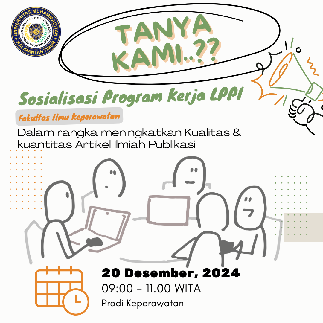 Sosialisasi Program Kerja LPPI "TANYA KAMI LPPI" Fakultas Ilmu Keperawatan (FIK-UMKT)