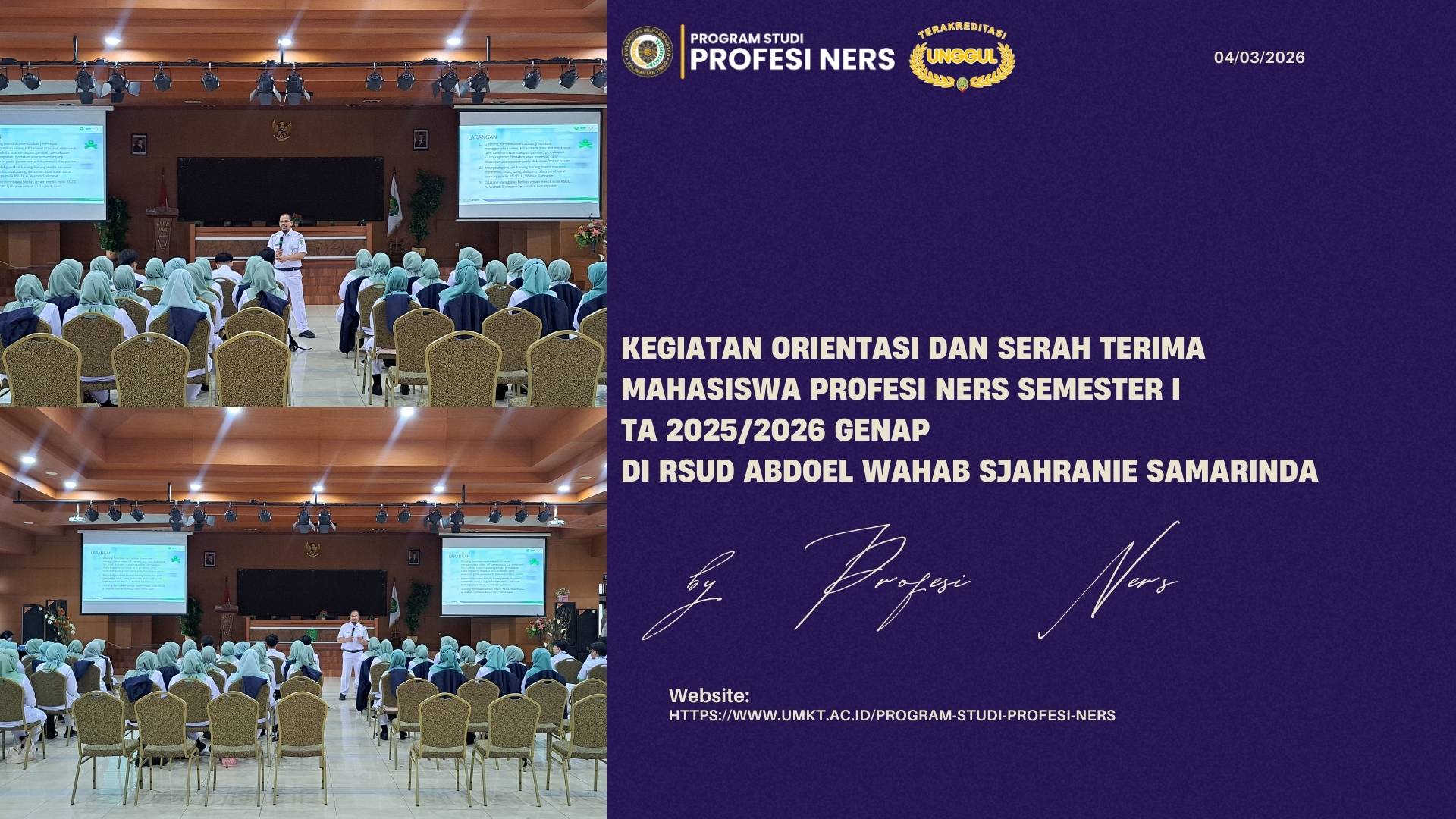 Kegiatan Orientasi dan Serah Terima Mahasiswa Prodi Profesi Ners Semester I TA 2025/2026 Genap di RSUD Abdul Wahab Sjahranie Samarinda