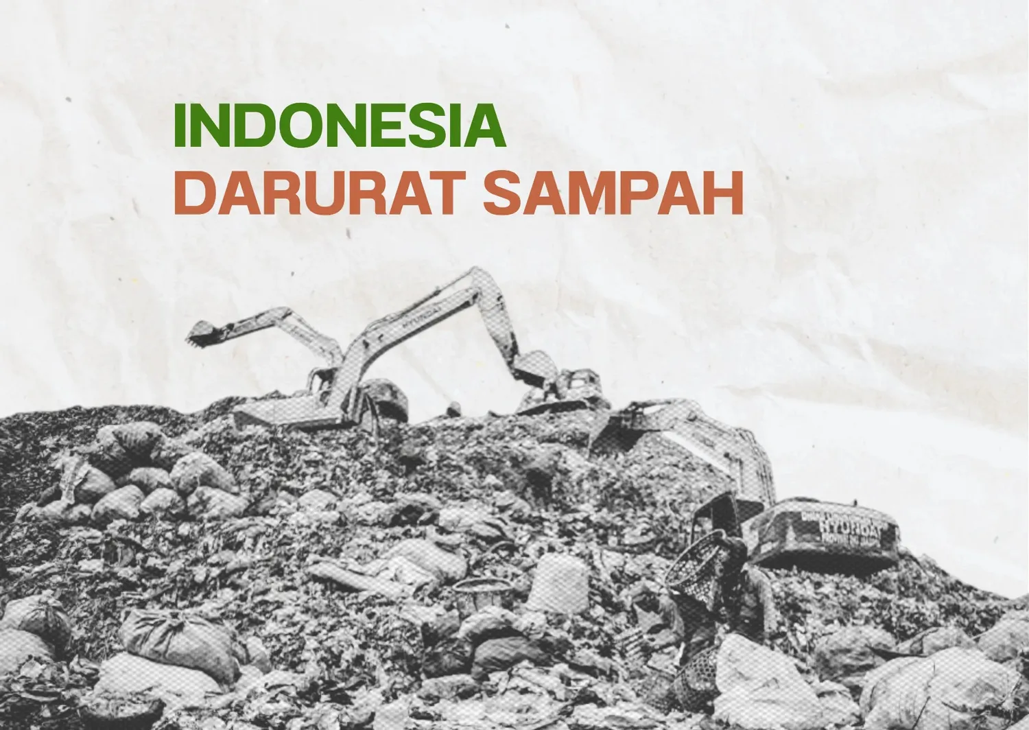 Hari Bumi: Indonesia Darurat Sampah, Saatnya Ambil Tindakan!