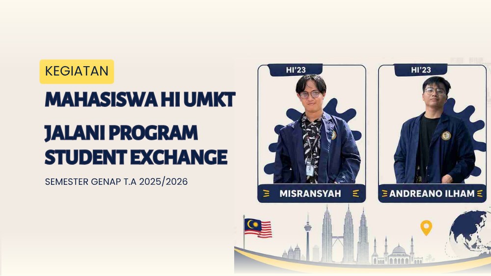 Mahasiswa HI UMKT Jalani Program Student Exchange di Malaysia  Program Studi Hubungan Internasional Universitas Muhammadiyah Kalimantan Timur