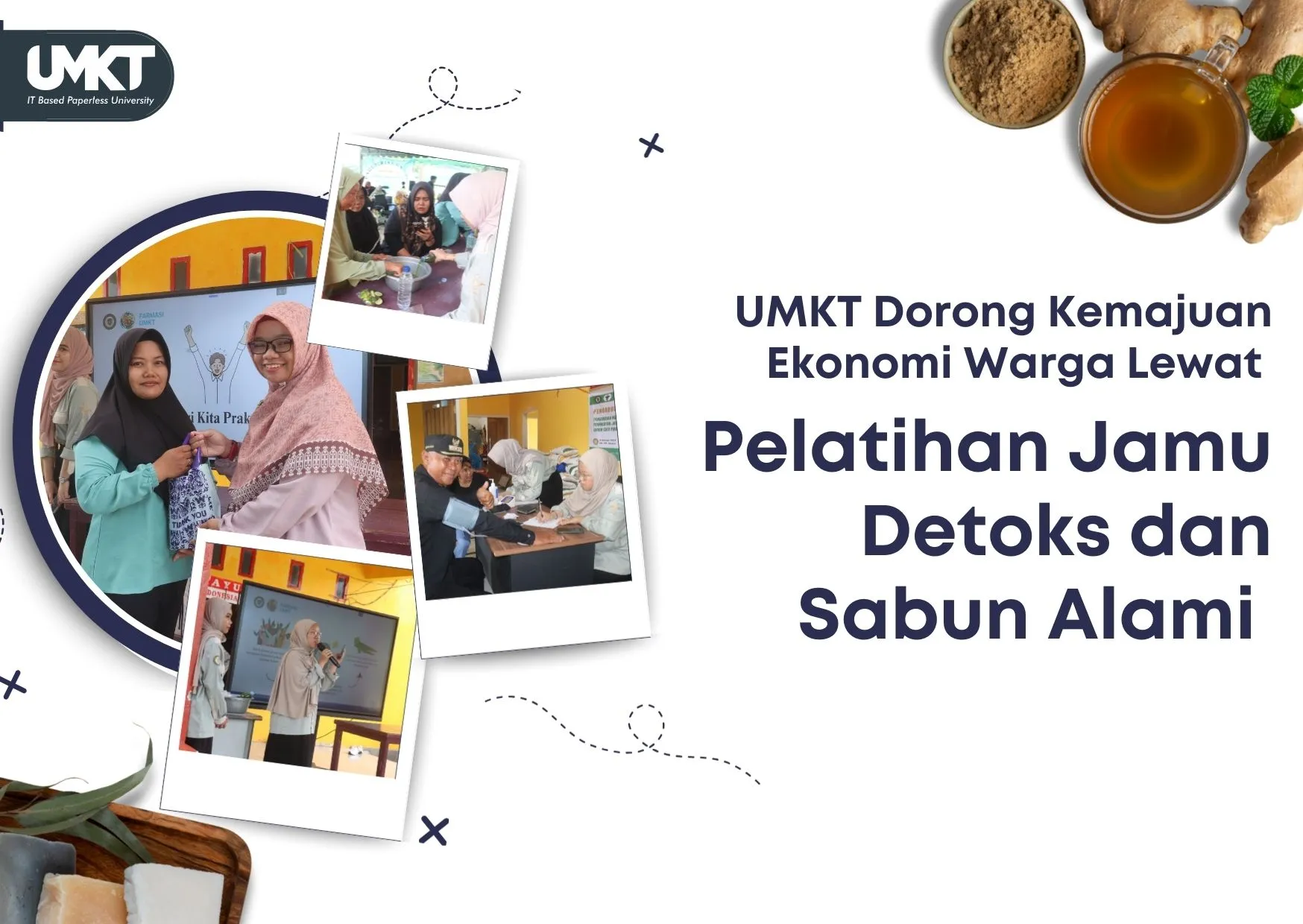 UMKT Dorong Kemajuan Ekonomi Warga Lewat Pelatihan Jamu Detoks dan Sabun Alami