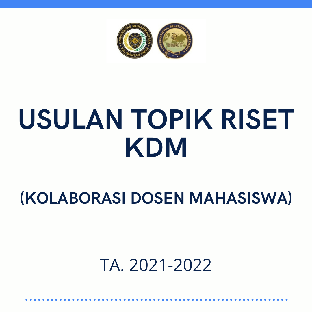 USULAN TOPIK RISET KDM (KOLABORASI DOSEN MAHASISWA) TA. 2021-2022