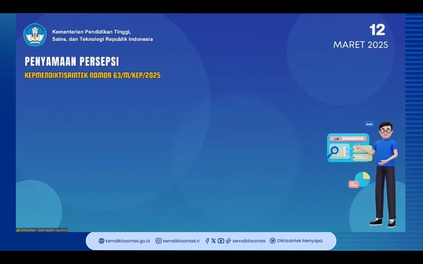 Penyamaan Persepsi KEPMENDIKTISAINTEK Nomor: 63/M/KEP/2025