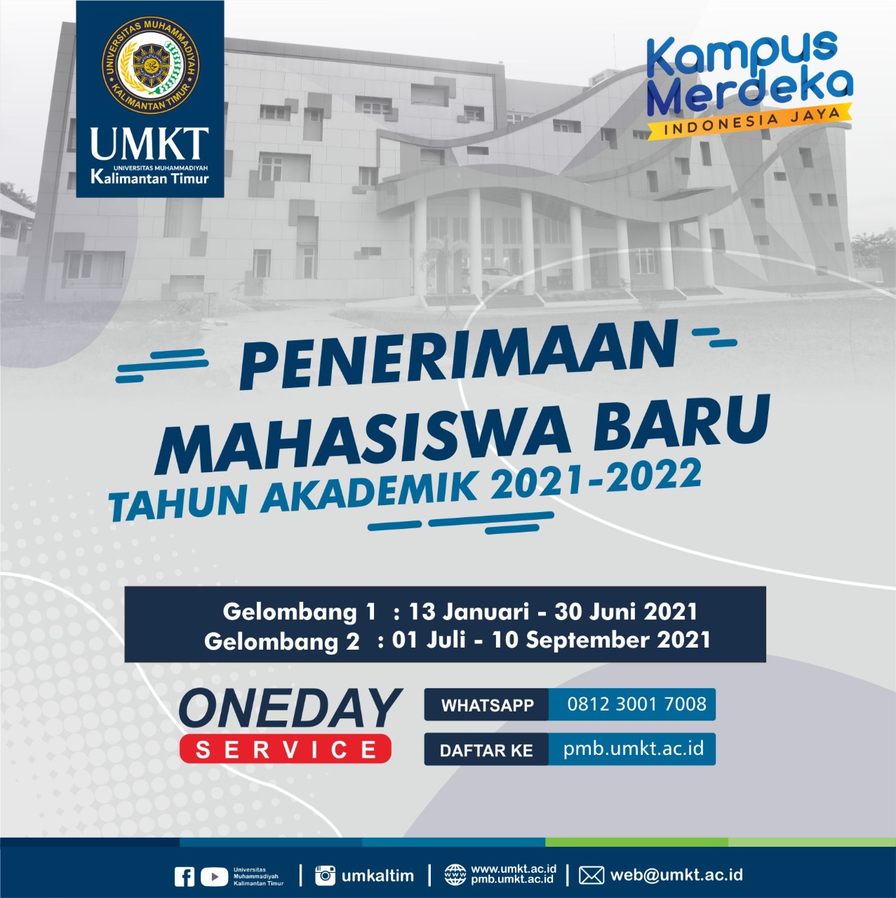 Penerimaan Mahasiswa Baru Tahun Akademik 2021/2022