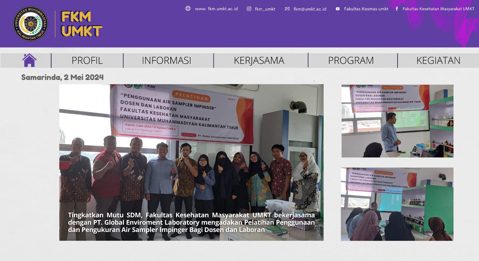 Tingkatkan Mutu SDM, Fakultas Kesehatan Masyarakat UMKT bekerjasama dengan PT. Global Enviroment Laboratory mengadakan Pelatihan Penggunaan dan Pengukuran Air Sampler Impinger Bagi Dosen dan Laboran