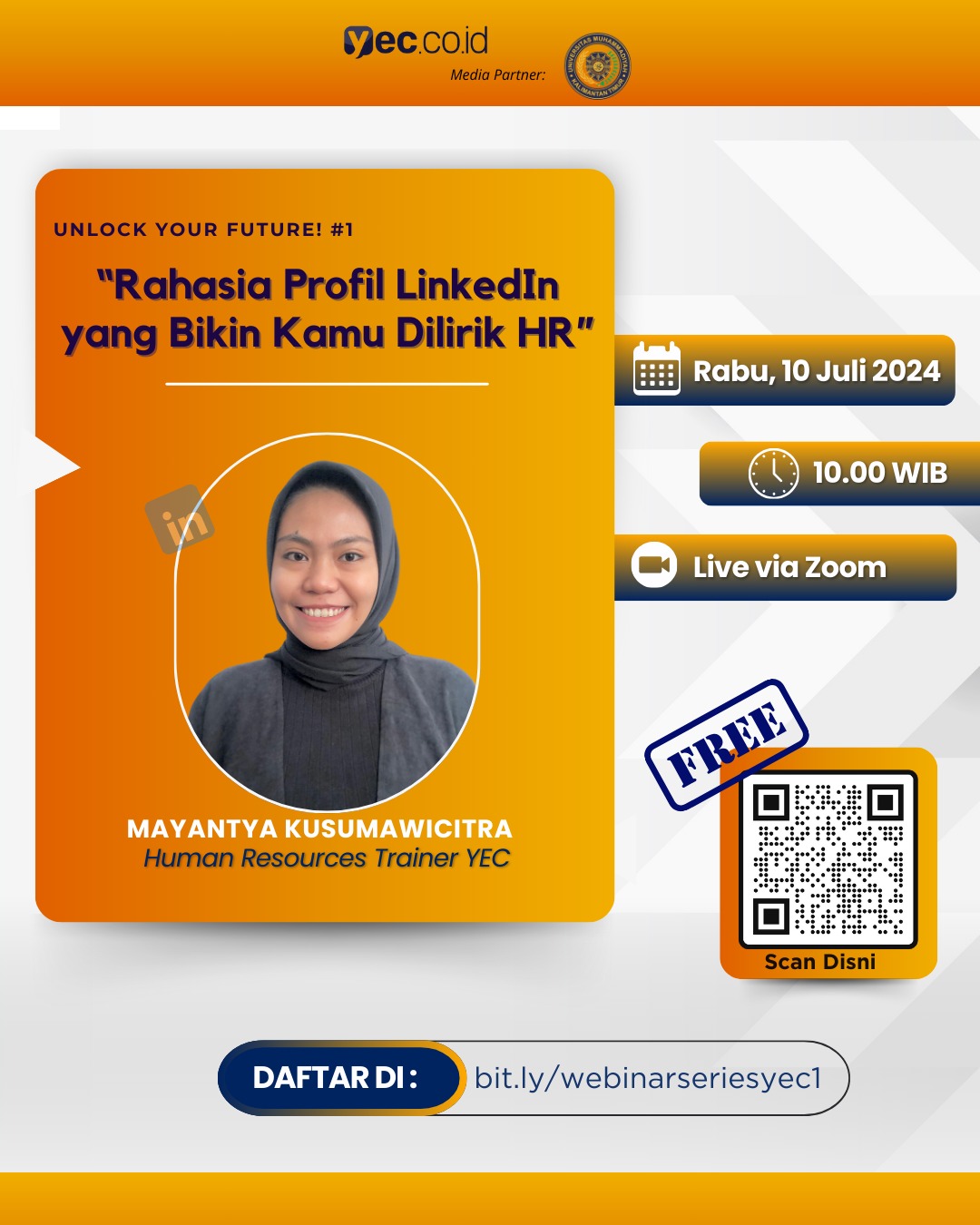 Siap Menuju Karir Yang Cemerlang Yec.co.id X Sentrama UMKT Mengadakan Webinar : Unlock Your Future #1