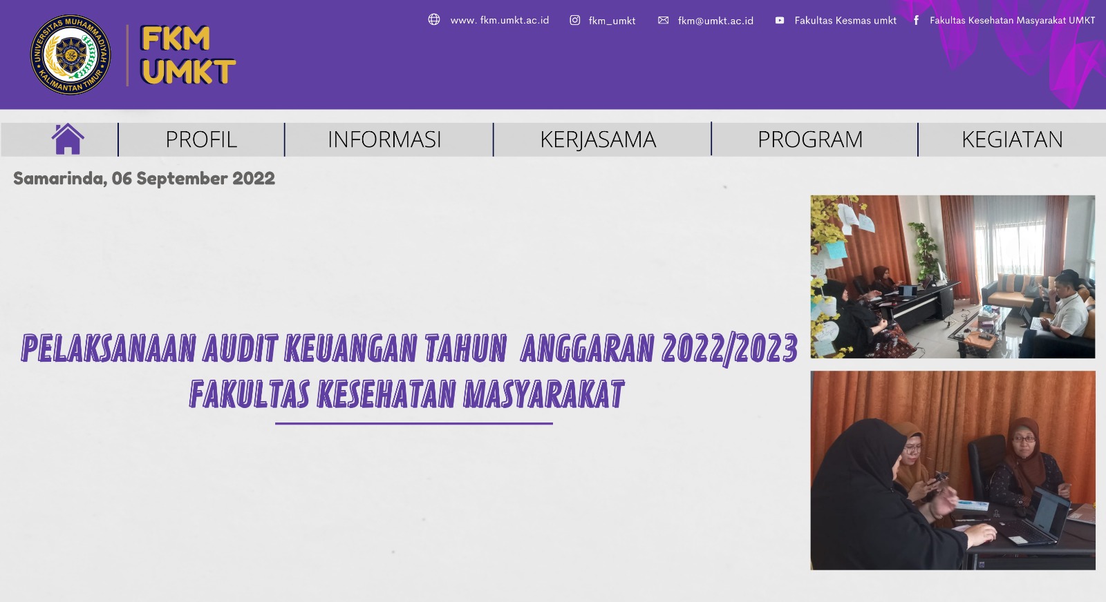 Pelaksanaan Audit Keuangan Tahun Anggaran 2022/2023 FKM UMKT