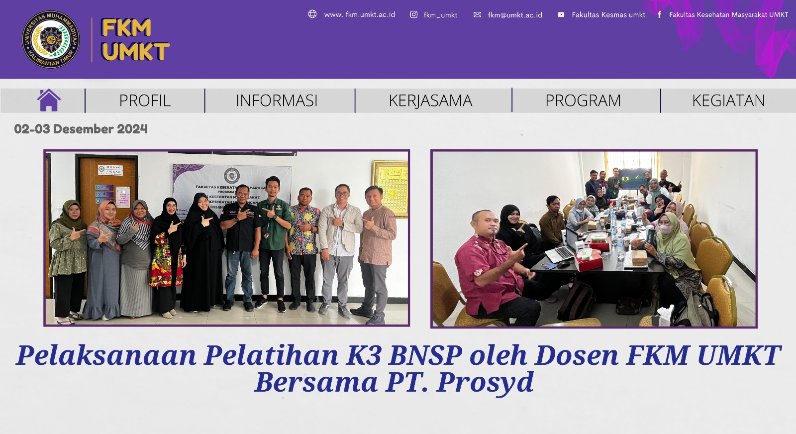 Pelaksanaan Pelatihan K3 BNSP oleh Dosen FKM UMKT Bersama PT. Prosyd