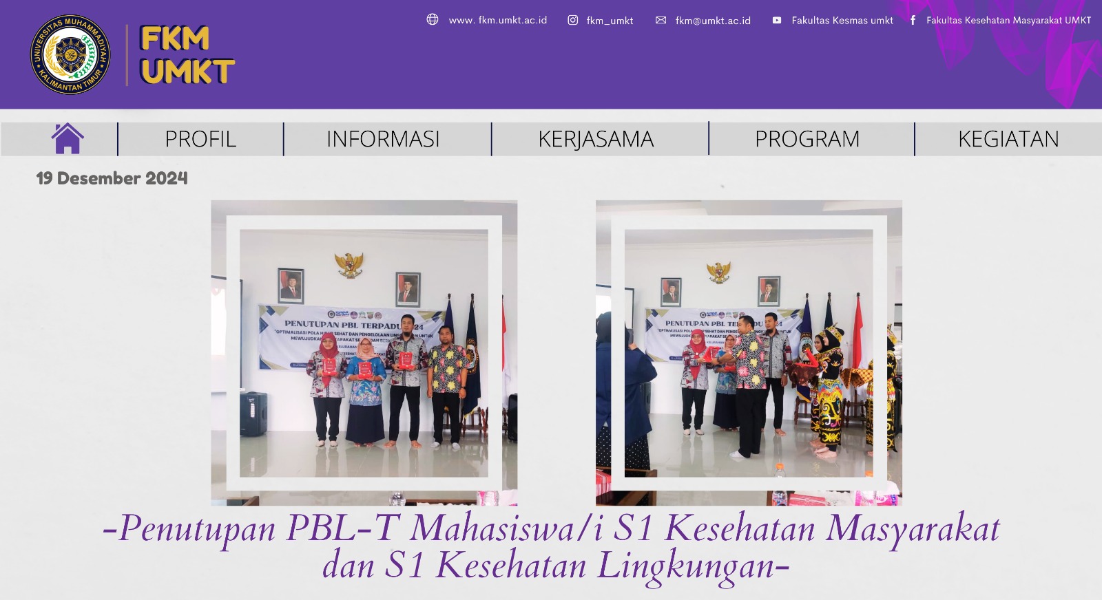 Penutupan PBL-T S1 Kesmas dan S1 Kesling FKM UMKT