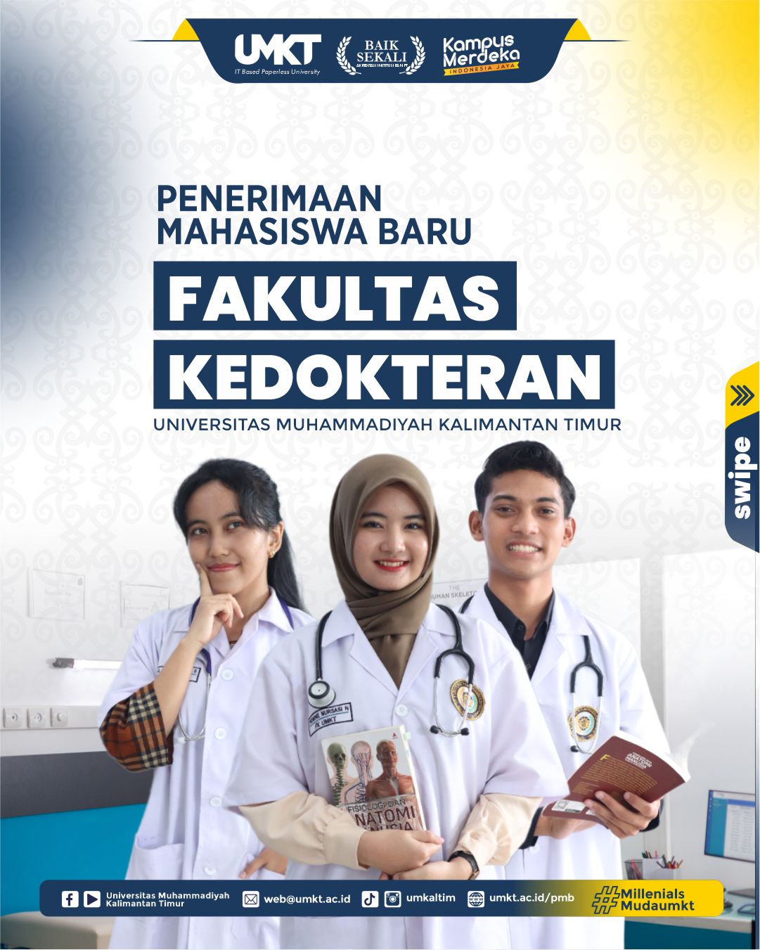 Penerimaan Mahasiswa Baru Gelombang 2 Fakultas Kedokteran UMKT