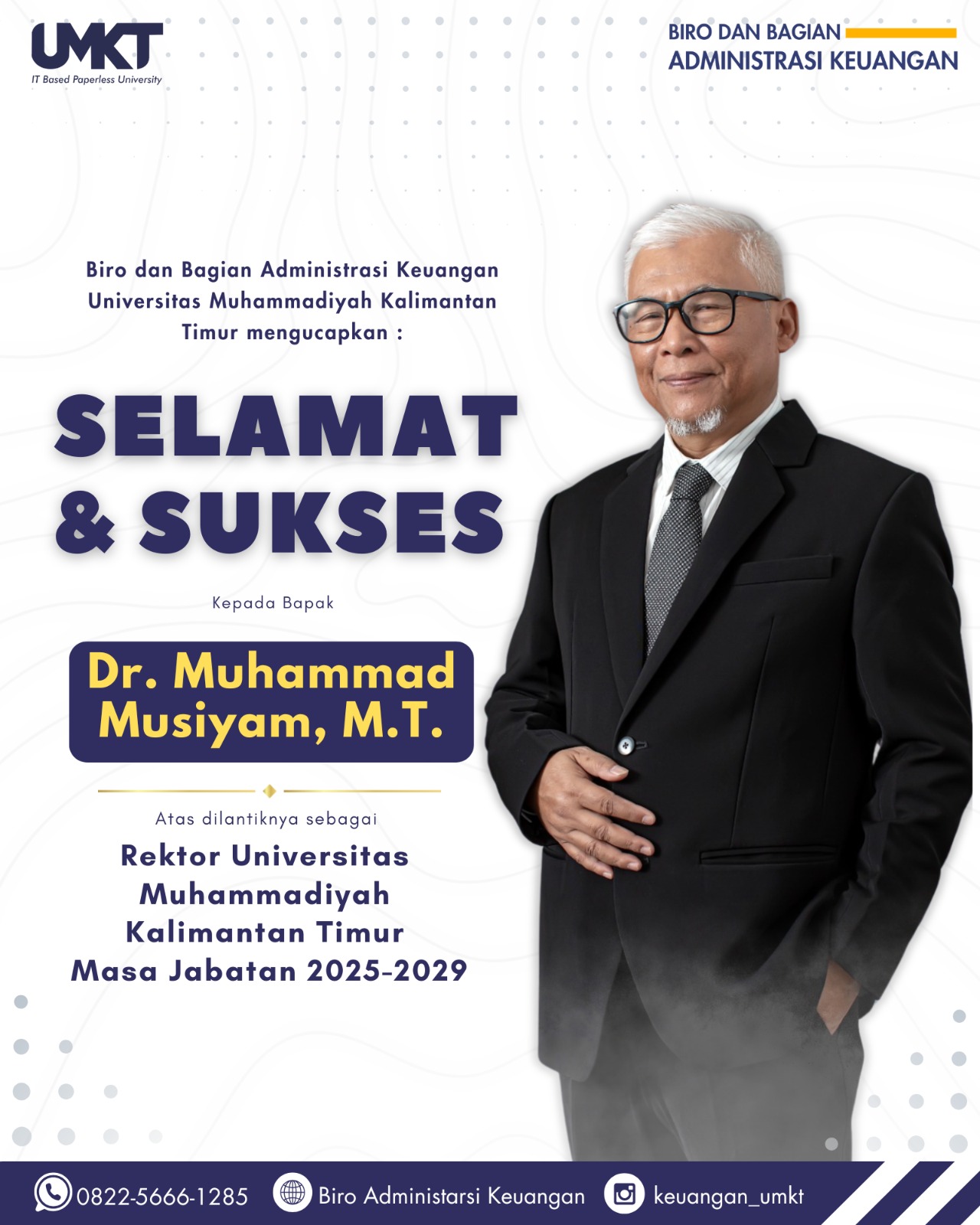 Selamat dan Sukses Bapak Dr. Muhammad Musiyam, M.T atas terpilih nya menjadi Rektor Universitas Muhammadiyah Kalimantan Timur untuk Periode 2025-2029