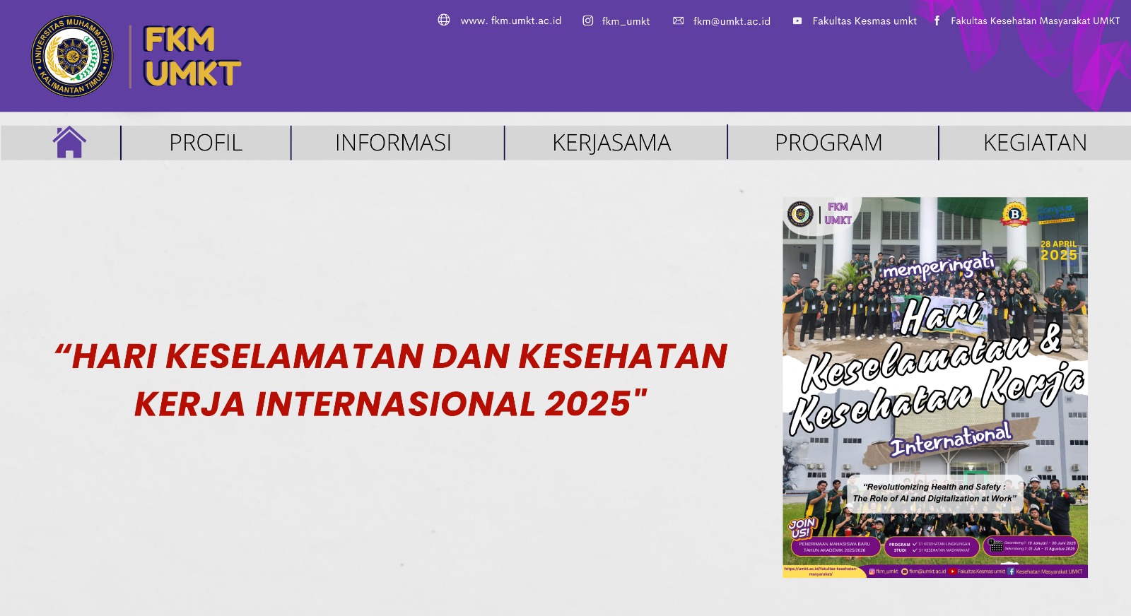Peringatan Hari K3 Internasional 2025 di FKM UMKT: Mendorong Inovasi K3 Melalui AI dan Digitalisasi