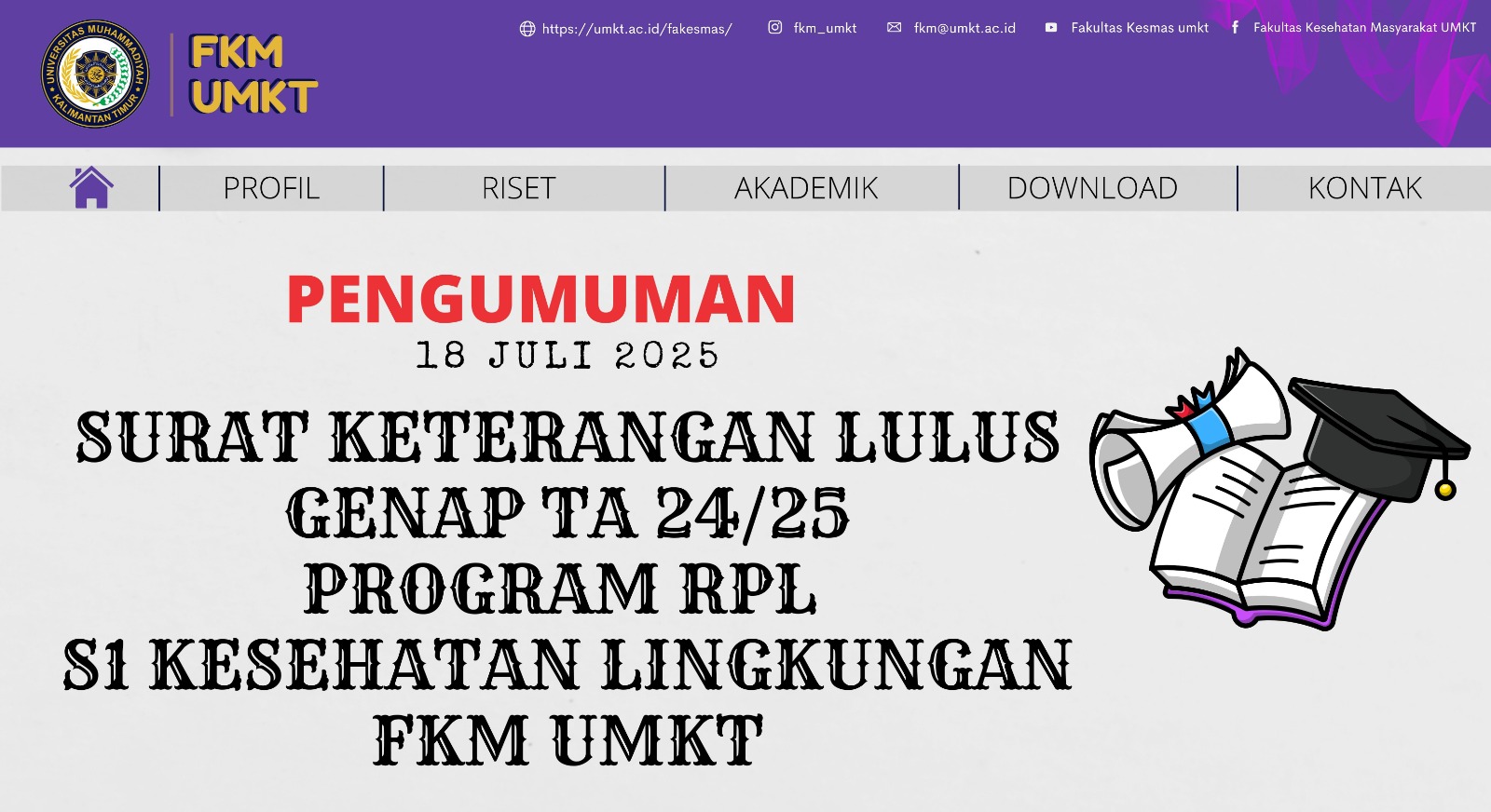 PENGUMUMAN !!! Pengajuan Surat Keterangan Lulus (SKL) Lulusan Semester Genap TA 2024/2025 Program RPL S1 Kesehatan lingkungan Fakultas Kesehatan Masyarakat UMKT