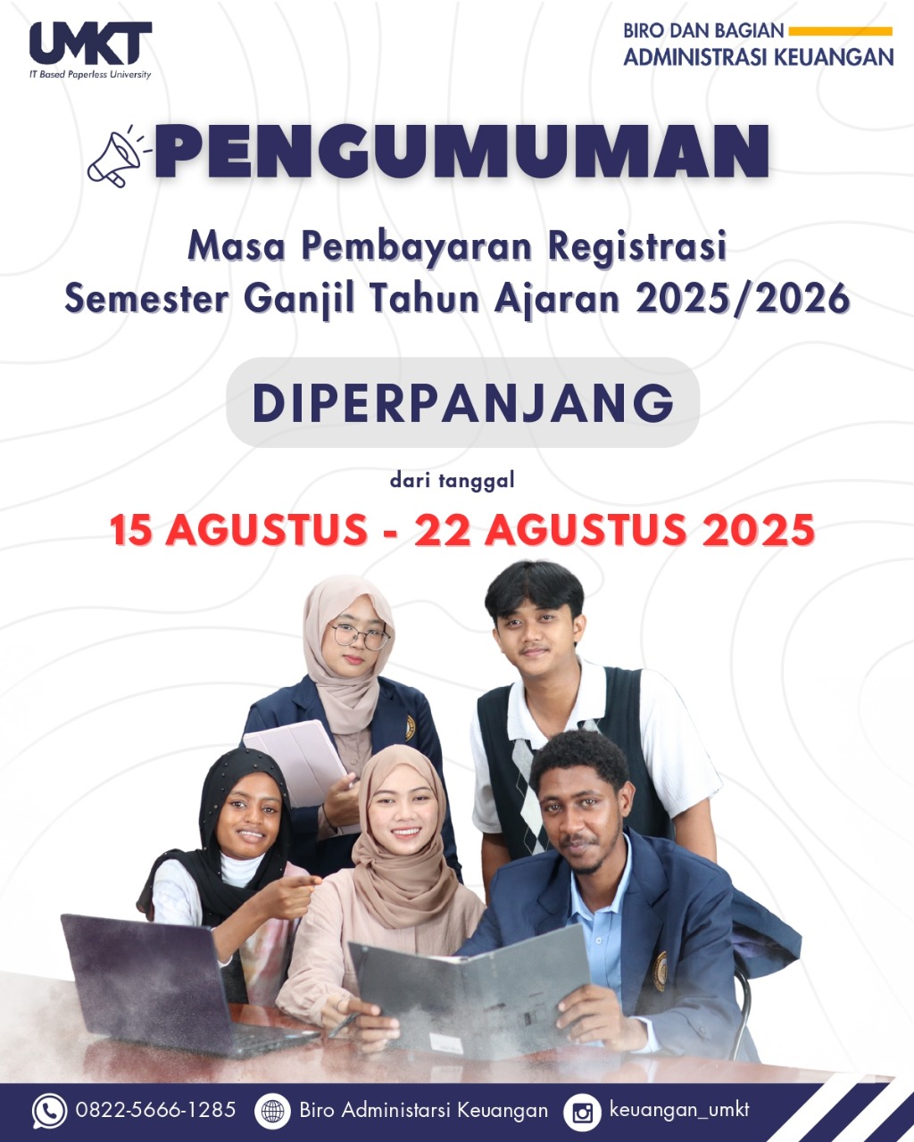 PERPANJANGAN PEMBAYARAN REGISTRASI MAHASISWA SEMESTER GANJIL TAHUN AJARAN 2025/2026