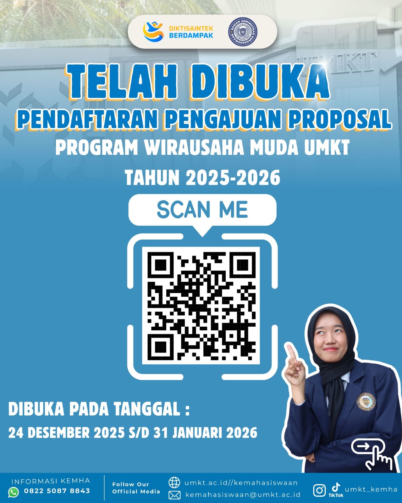TELAH DIBUKA! Pendaftaran Seleksi Proposal Program Wirausaha Muda UMKT 2025-2026