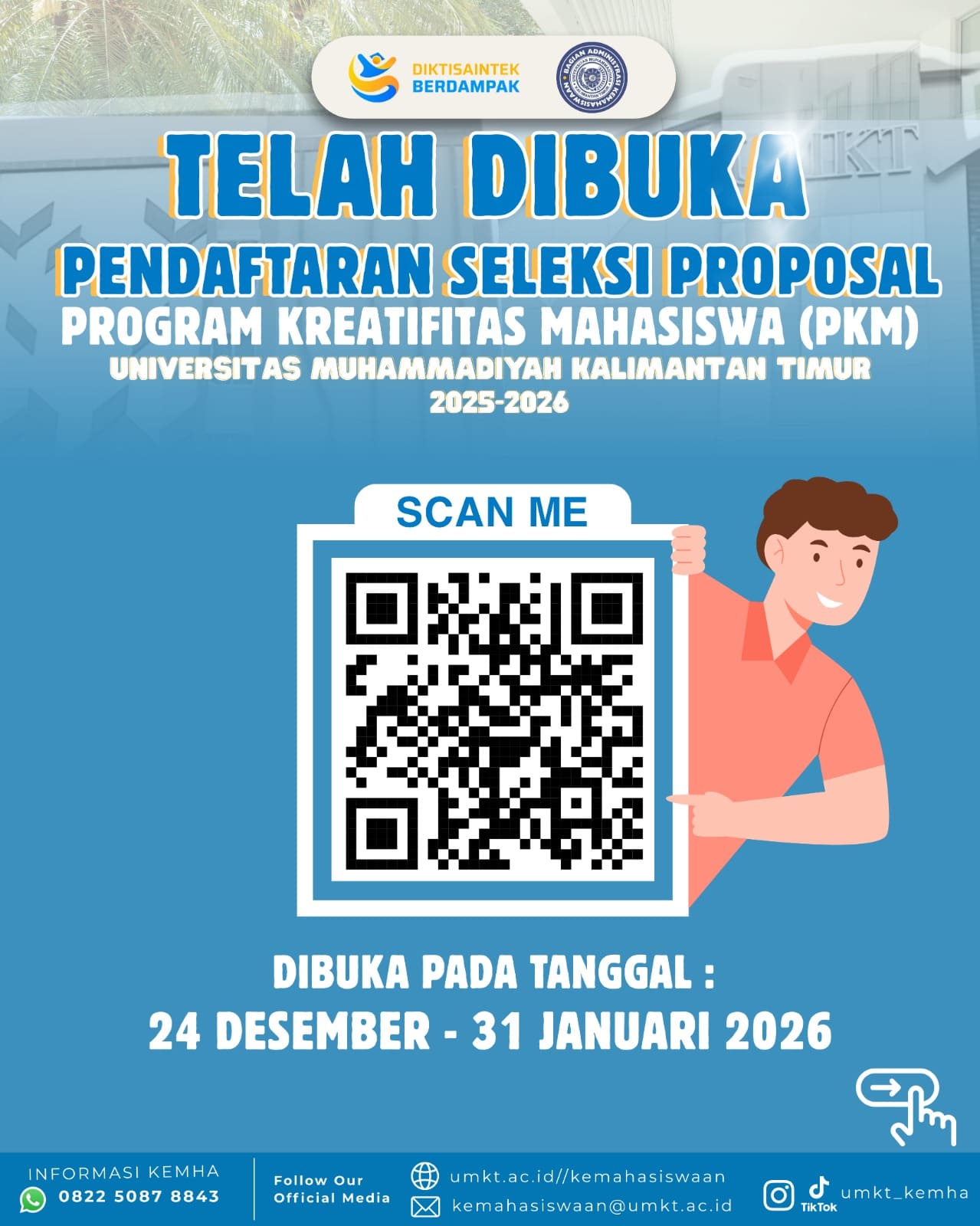 TELAH DIBUKA! Pendaftaran Seleksi Proposal PKM UMKT 2025-2026