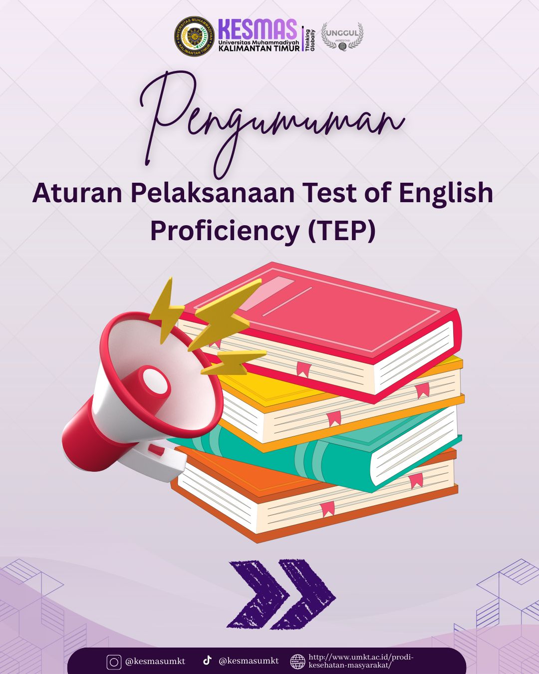 Pengumuman Aturan Test of English Proficiency (TEP)
