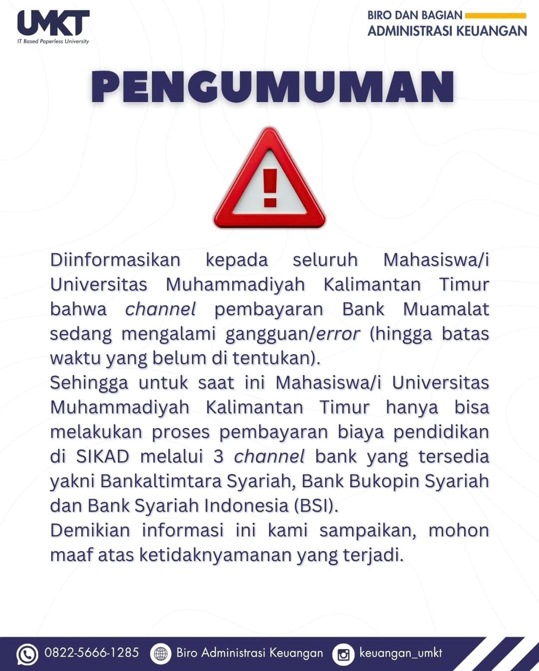 INFORMASI CHANNEL PEMBAYARAN SEDANG BERMASALAH